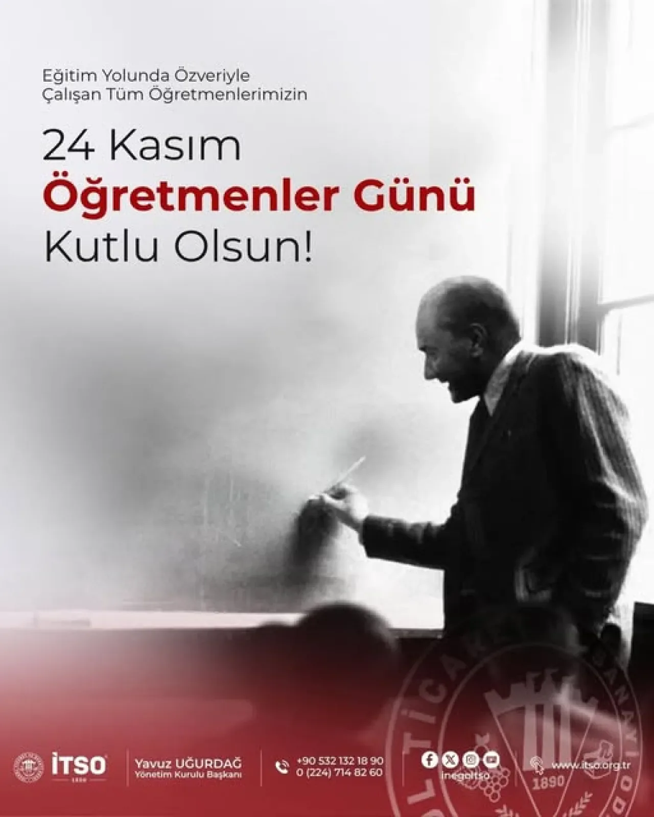İnegöl Ticaret ve Sanayi Odası'ndan 24 Kasım Öğretmenler Günü Mesajı İnegöl Ticaret ve Sanayi Odası'ndan 24 Kasım Öğretmenler Günü Mesajı