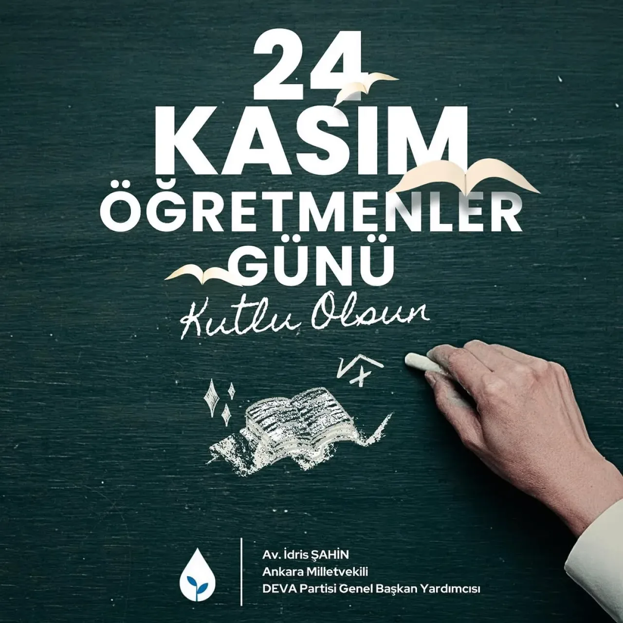 İdris Şahin'den 24 Kasım Öğretmenler Günü Mesajı İdris Şahin'den 24 Kasım Öğretmenler Günü Mesajı