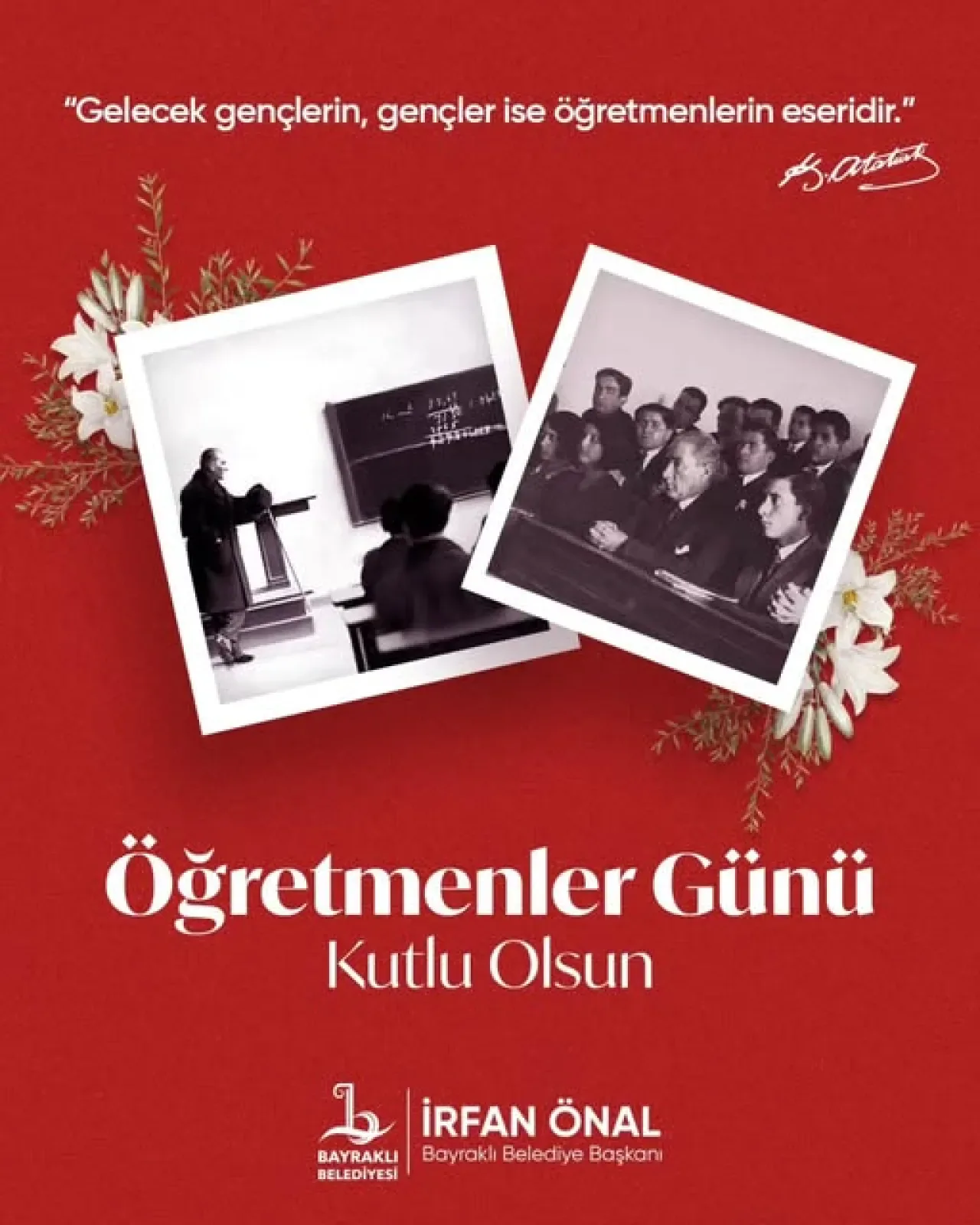 Bayraklı Belediyesi'nden 24 Kasım Öğretmenler Günü Mesajı Bayraklı Belediyesi'nden 24 Kasım Öğretmenler Günü Mesajı