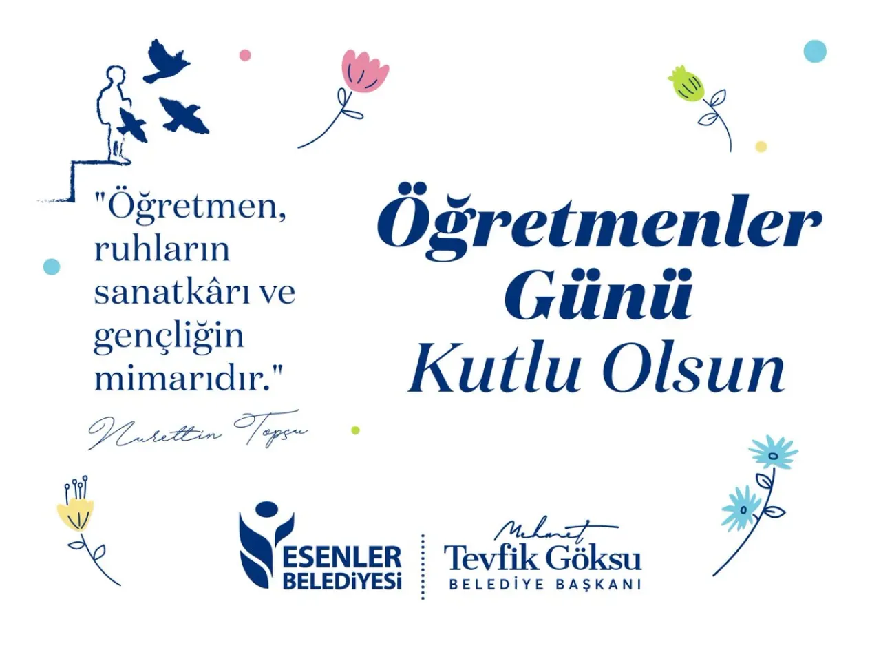 Esenler Belediye Başkanı Göksu, Öğretmenler Günü Mesajı Yayımladı Esenler Belediye Başkanı Göksu, Öğretmenler Günü Mesajı Yayımladı