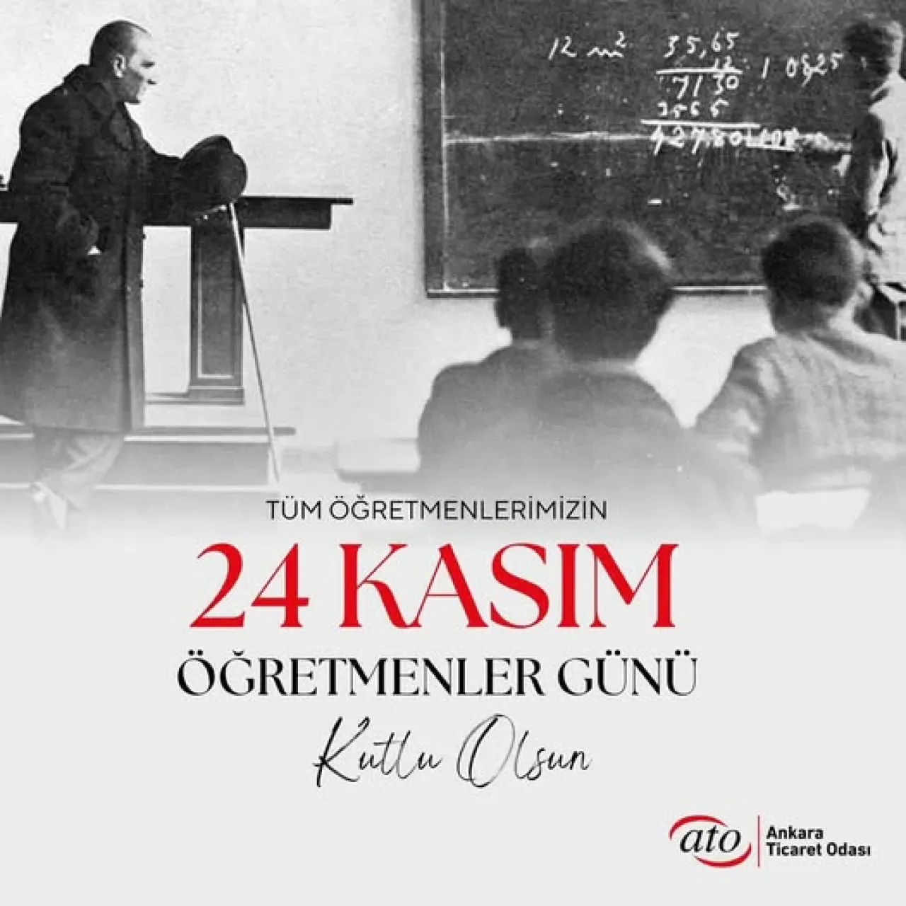 Ankara Ticaret Odası'ndan 24 Kasım Öğretmenler Günü Mesajı Ankara Ticaret Odası'ndan 24 Kasım Öğretmenler Günü Mesajı