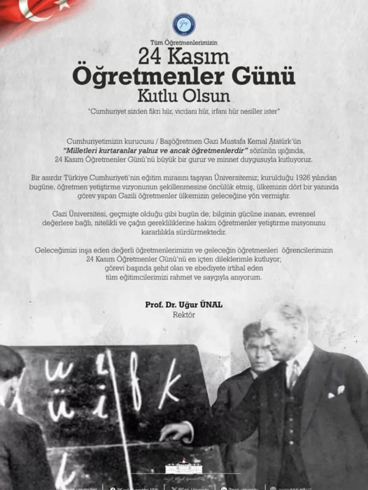 Gazi Üniversitesi Rektörü Ünal'dan 24 Kasım Öğretmenler Günü Mesajı Gazi Üniversitesi Rektörü Ünal'dan 24 Kasım Öğretmenler Günü Mesajı