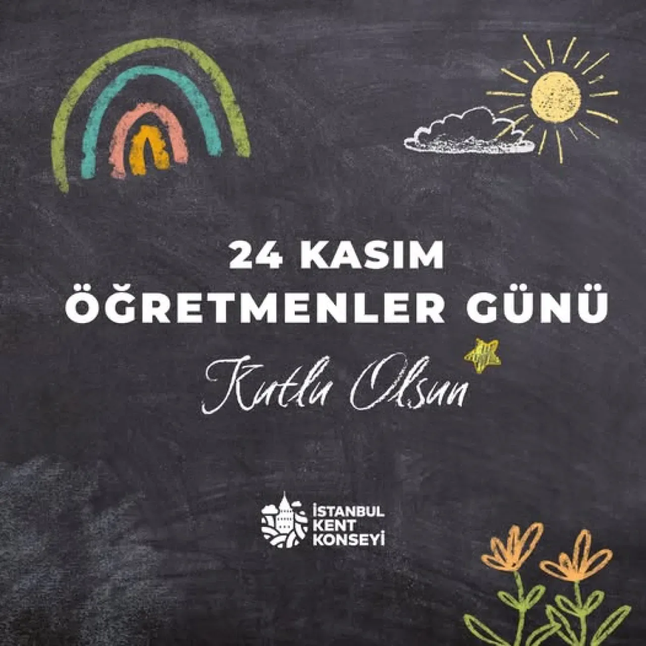 İstanbul Kent Konseyi'nden 24 Kasım Öğretmenler Günü Mesajı İstanbul Kent Konseyi'nden 24 Kasım Öğretmenler Günü Mesajı