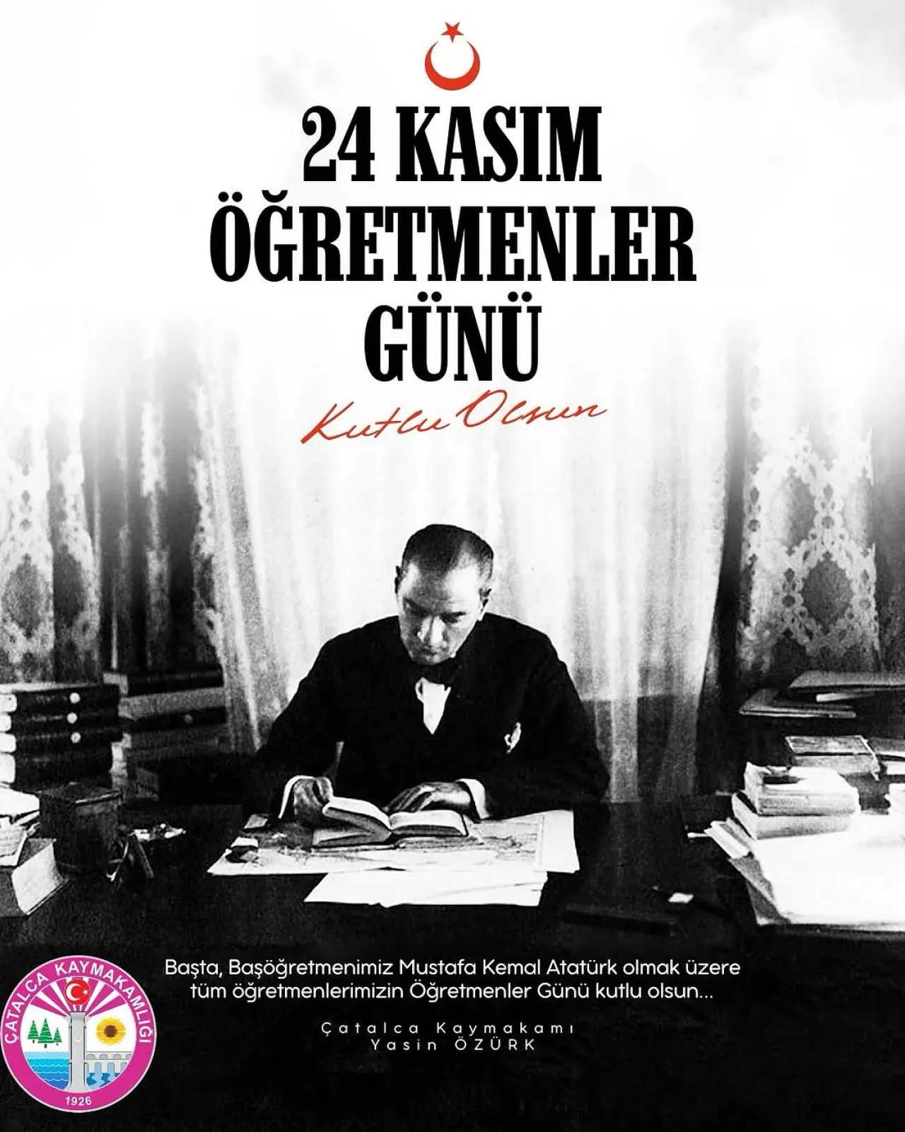 Çatalca'da 24 Kasım Öğretmenler Günü Kutlamaları ve Anma Töreni Çatalca'da 24 Kasım Öğretmenler Günü Kutlamaları ve Anma Töreni