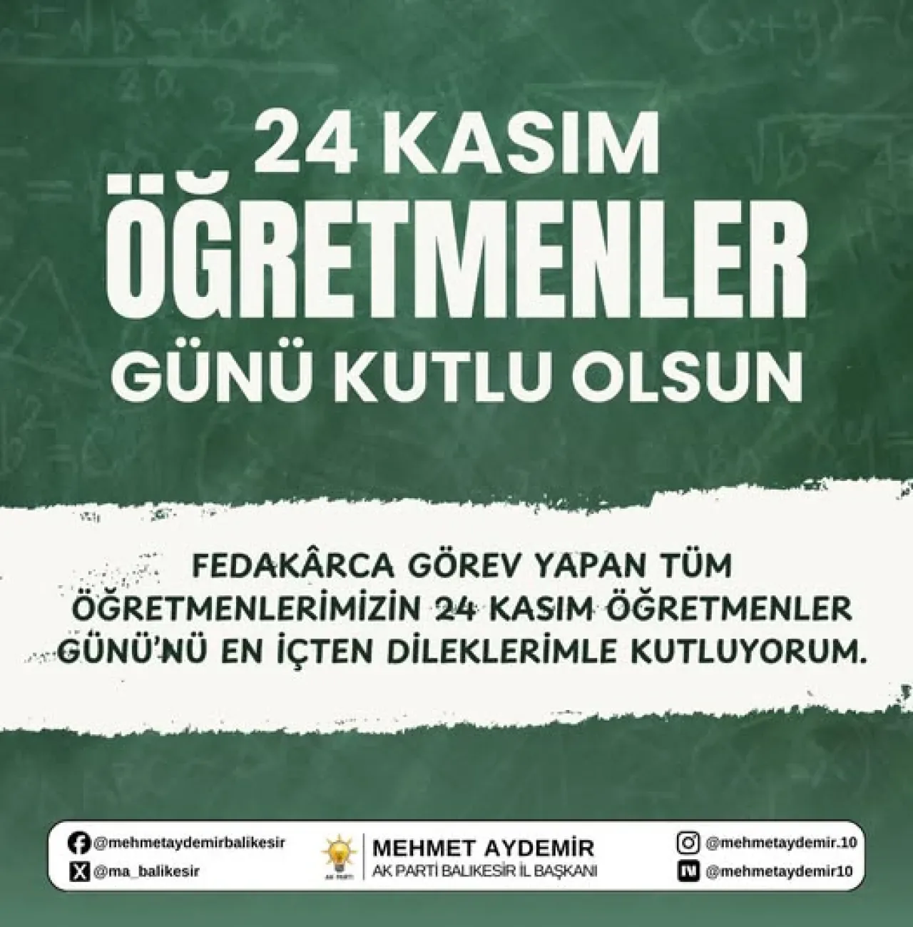AK Parti Balıkesir'den 24 Kasım Öğretmenler Günü Mesajı AK Parti Balıkesir'den 24 Kasım Öğretmenler Günü Mesajı