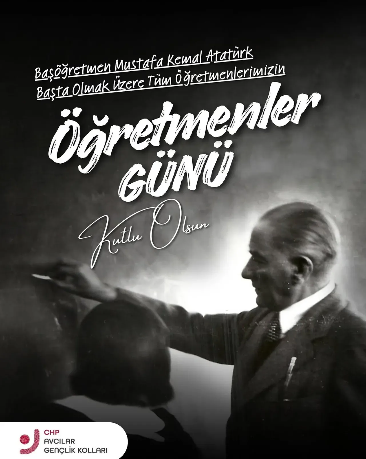 CHP Avcılar Gençlik Kolları'ndan 24 Kasım Öğretmenler Günü Mesajı CHP Avcılar Gençlik Kolları'ndan 24 Kasım Öğretmenler Günü Mesajı