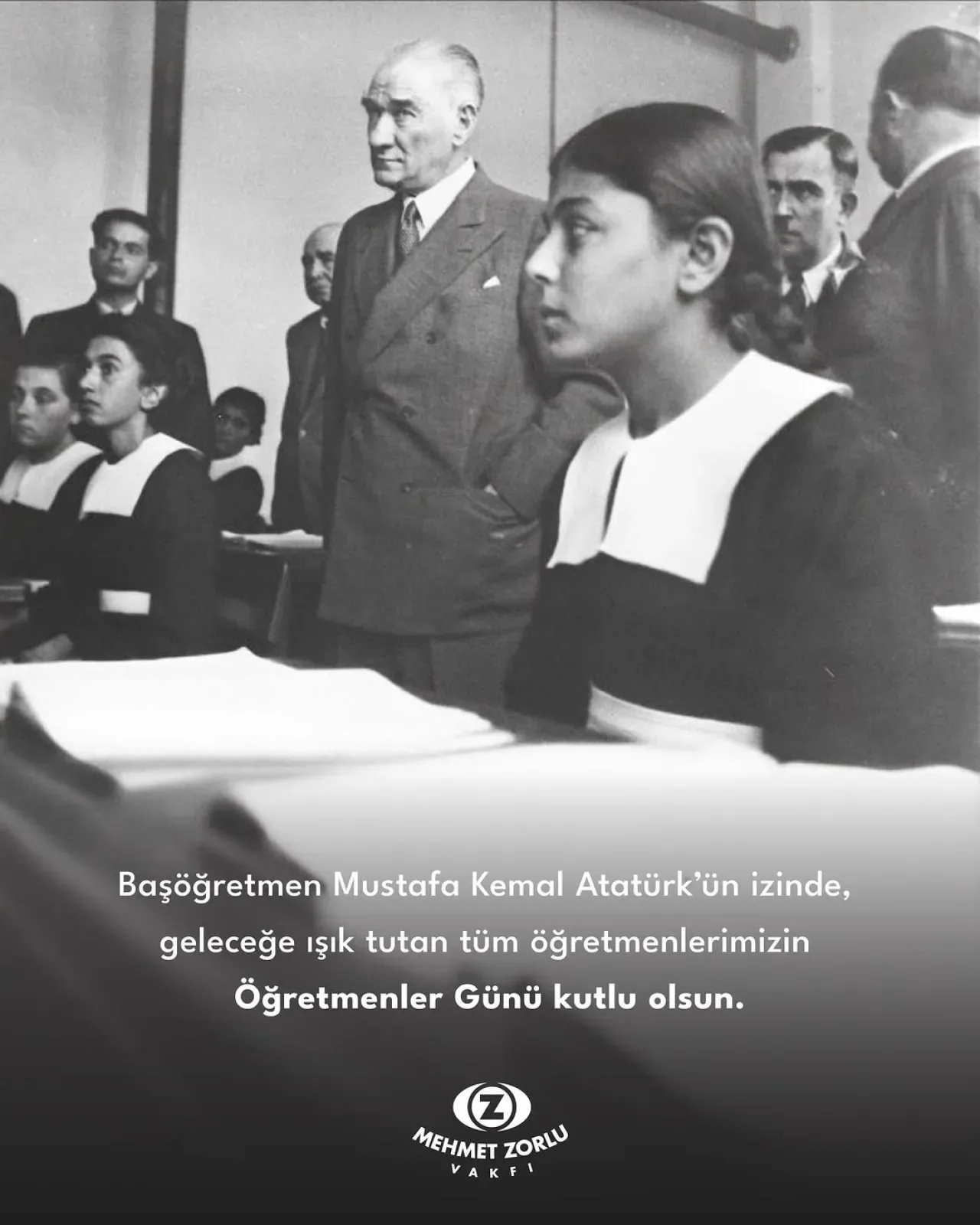 Mehmet Zorlu Vakfı'ndan Öğretmenler Günü Mesajı: Atatürk'ün İzinde Geleceğe Işık Tutuluyor Mehmet Zorlu Vakfı'ndan Öğretmenler Günü Mesajı: Atatürk'ün İzinde Geleceğe Işık Tutuluyor