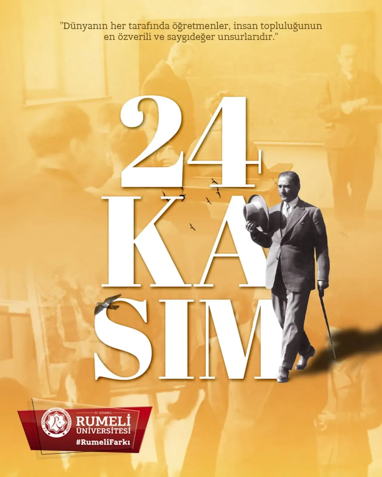 İstanbul Rumeli Üniversitesi'nden 24 Kasım Öğretmenler Günü Mesajı İstanbul Rumeli Üniversitesi'nden 24 Kasım Öğretmenler Günü Mesajı