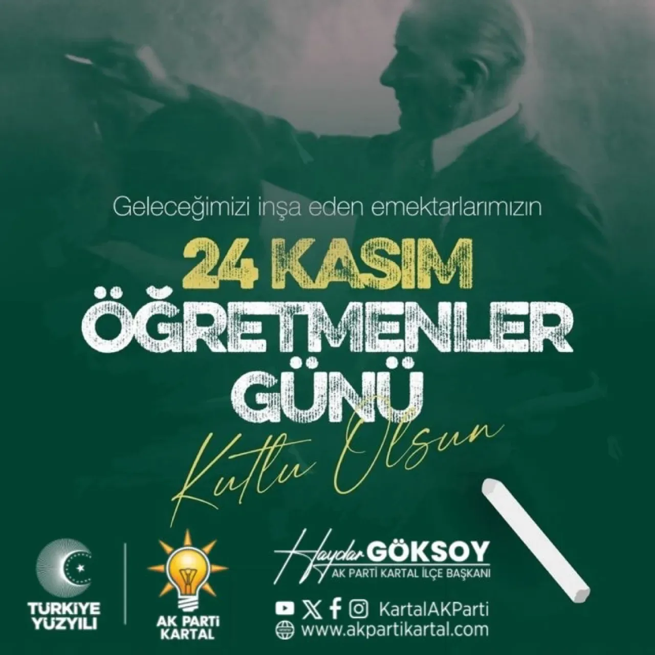 İstanbul AK Parti Kartal İlçe Başkanlığı'ndan 24 Kasım Öğretmenler Günü Mesajı İstanbul AK Parti Kartal İlçe Başkanlığı'ndan 24 Kasım Öğretmenler Günü Mesajı