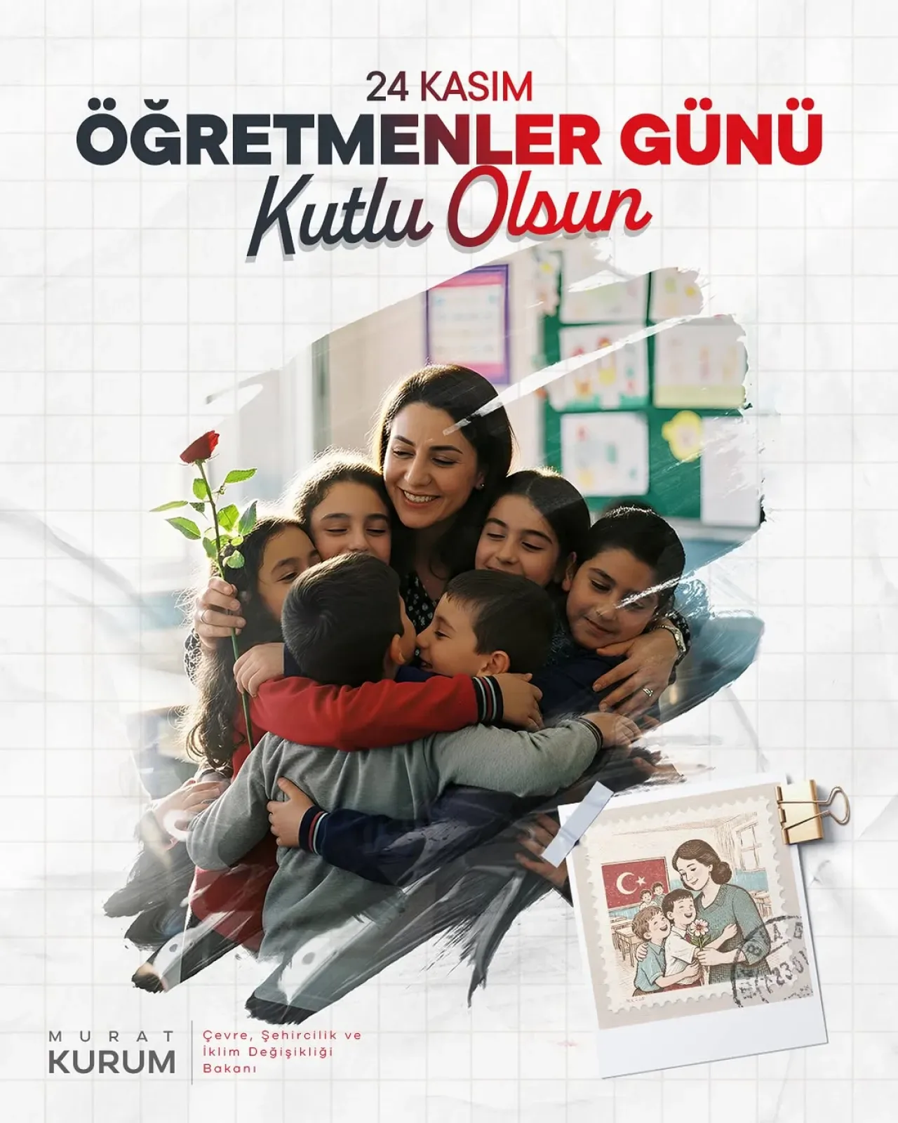 Murat Kurum, 24 Kasım Öğretmenler Günü'nü Kutladı Murat Kurum, 24 Kasım Öğretmenler Günü'nü Kutladı