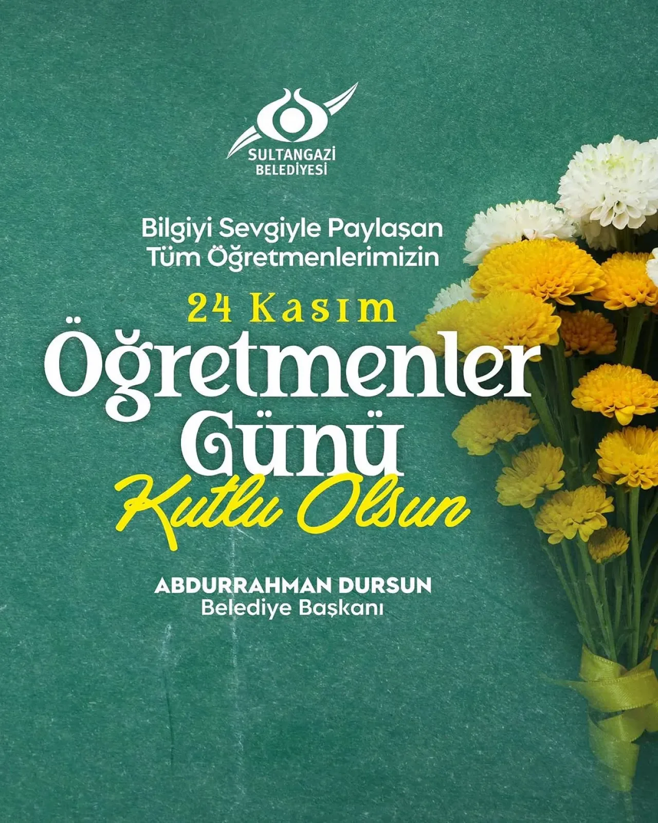 Sultangazi Belediye Başkanı Dursun'dan 24 Kasım Öğretmenler Günü Mesajı Sultangazi Belediye Başkanı Dursun'dan 24 Kasım Öğretmenler Günü Mesajı