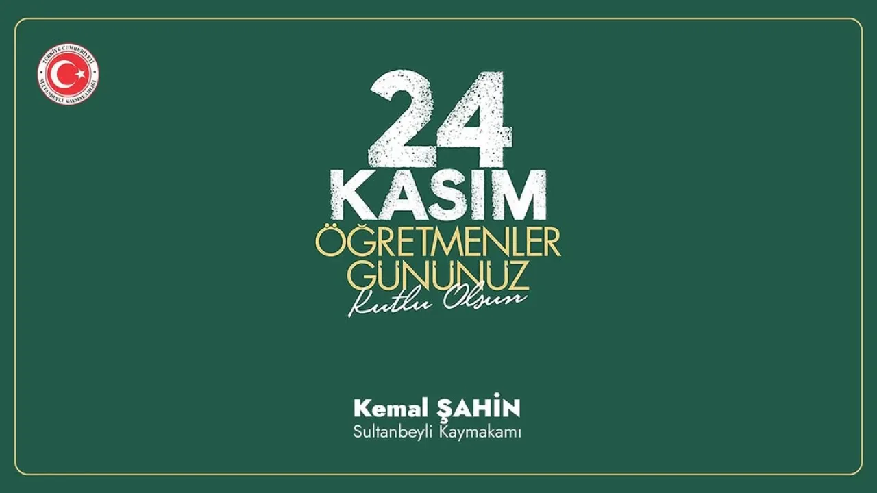 İstanbul Sultanbeyli'de 24 Kasım Öğretmenler Günü Kutlaması İstanbul Sultanbeyli'de 24 Kasım Öğretmenler Günü Kutlaması