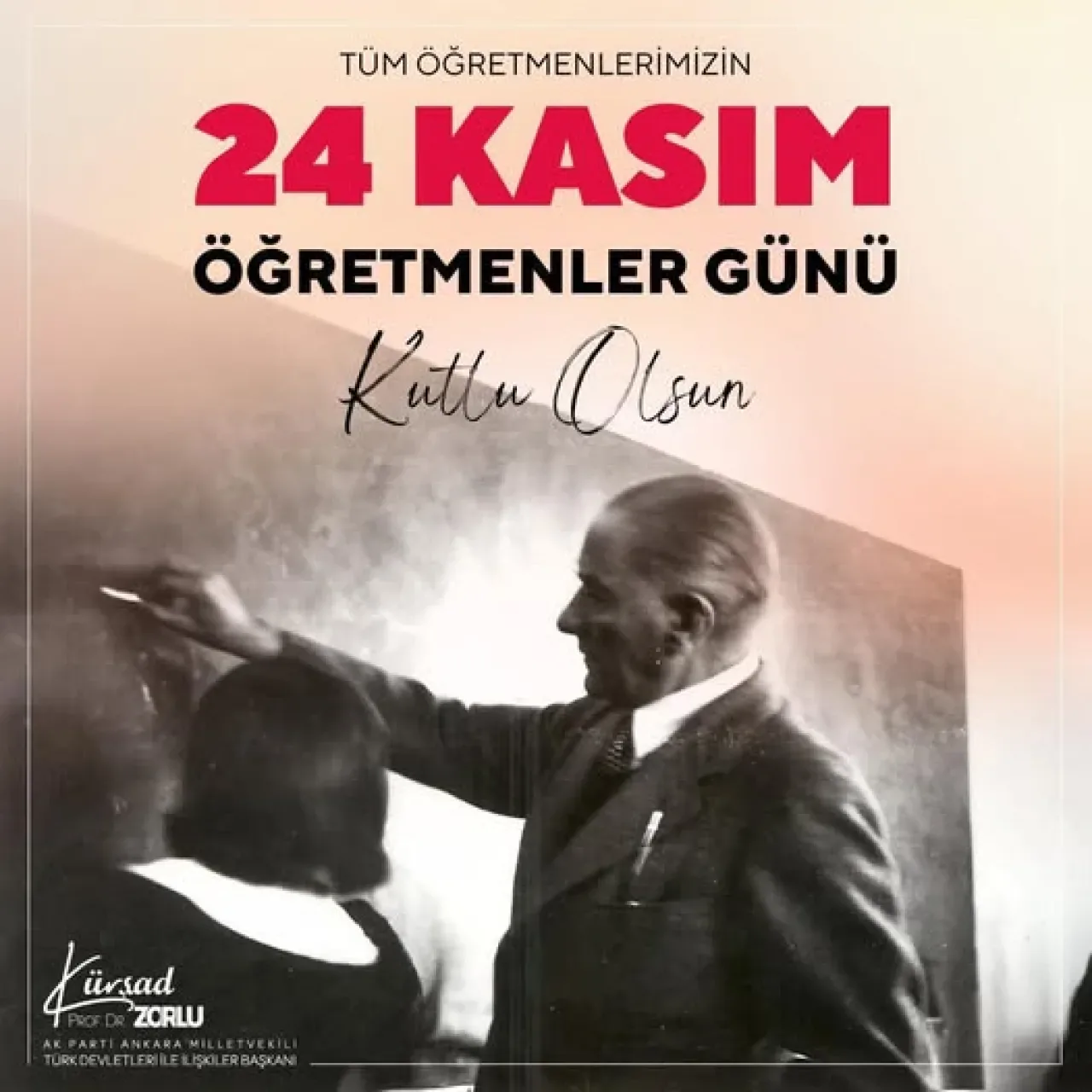 İYİ Parti Milletvekili Zorlu'dan 24 Kasım Öğretmenler Günü Mesajı İYİ Parti Milletvekili Zorlu'dan 24 Kasım Öğretmenler Günü Mesajı