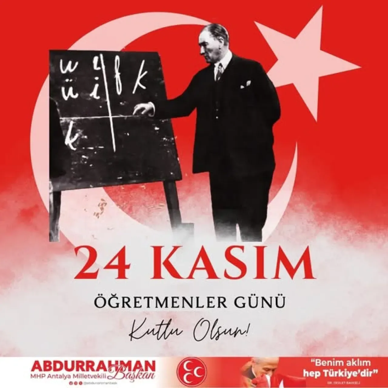 Antalya Milletvekili Abdurrahman Başkan, 24 Kasım Öğretmenler Günü'nü Kutladı Antalya Milletvekili Abdurrahman Başkan, 24 Kasım Öğretmenler Günü'nü Kutladı