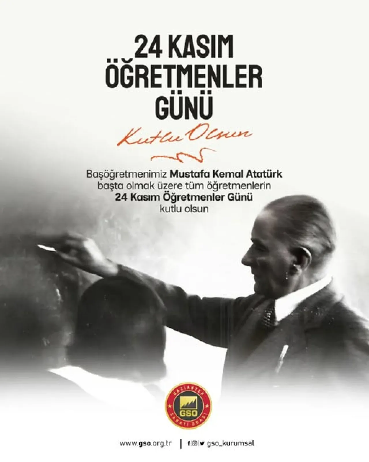 Gaziantep Sanayi Odası'ndan 24 Kasım Öğretmenler Günü Mesajı Gaziantep Sanayi Odası'ndan 24 Kasım Öğretmenler Günü Mesajı