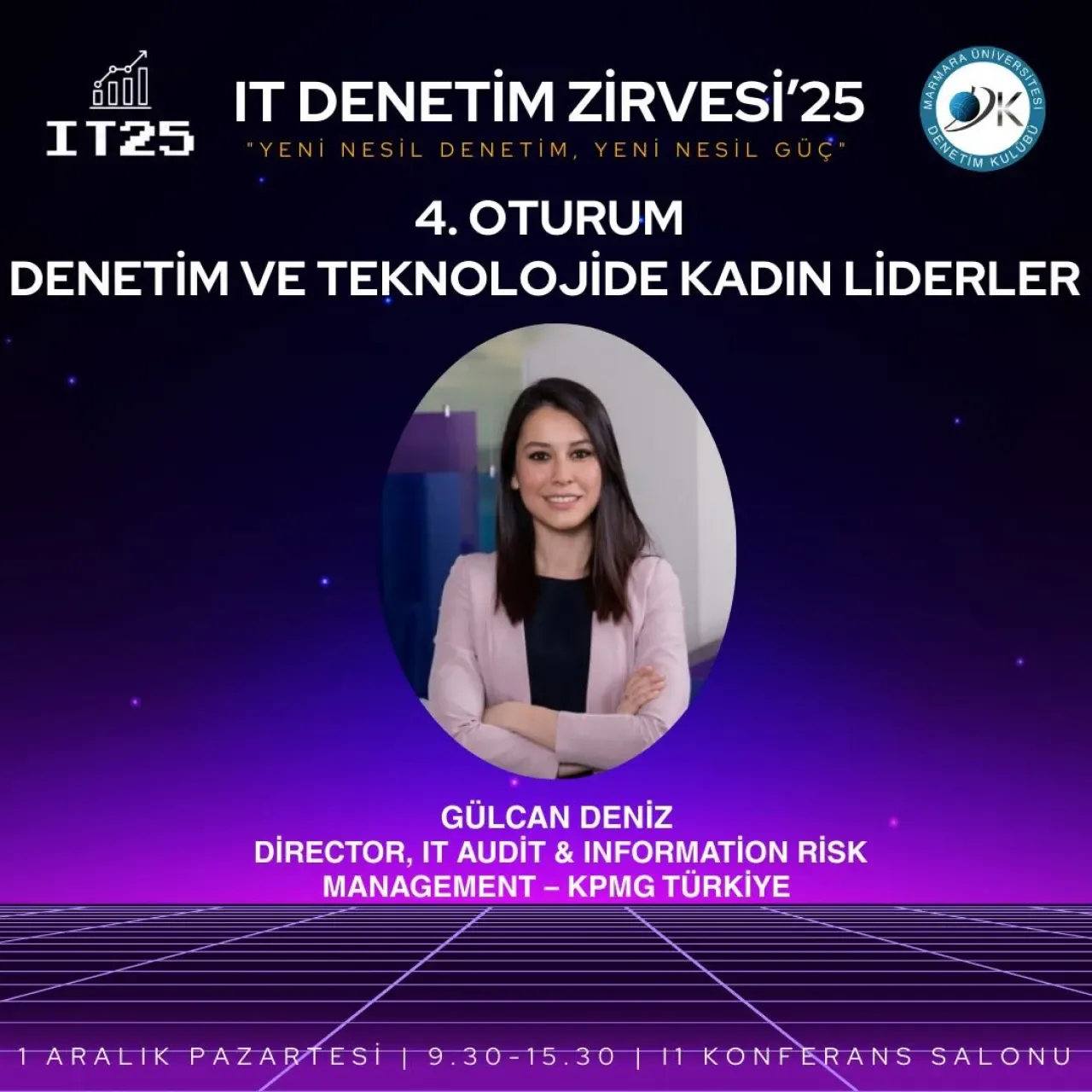Marmara Üniversitesi'nde IT Denetim Zirvesi: Teknoloji ve Denetimde Kadın Liderler Konuşacak Marmara Üniversitesi'nde IT Denetim Zirvesi: Teknoloji ve Denetimde Kadın Liderler Konuşacak