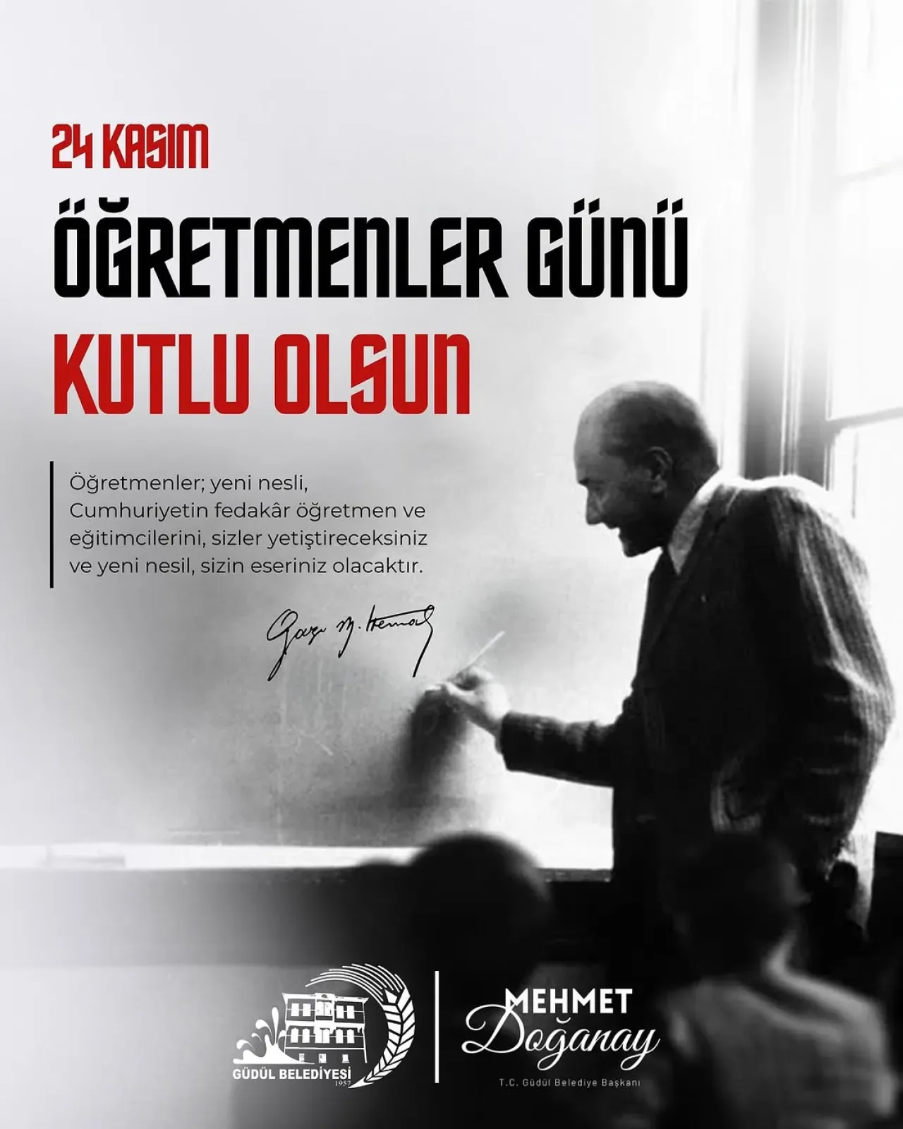 Güdül Belediye Başkanı'ndan 24 Kasım Öğretmenler Günü Mesajı Güdül Belediye Başkanı'ndan 24 Kasım Öğretmenler Günü Mesajı