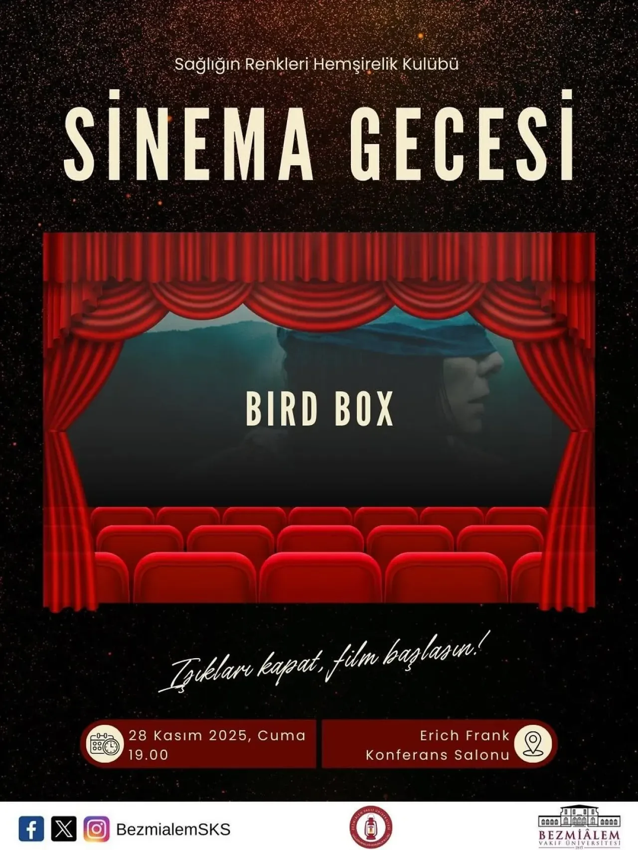 Bezmialem'de Sinema Gecesi: Bird Box ile Gerilim Dolu Bir Akşam Bezmialem'de Sinema Gecesi: Bird Box ile Gerilim Dolu Bir Akşam