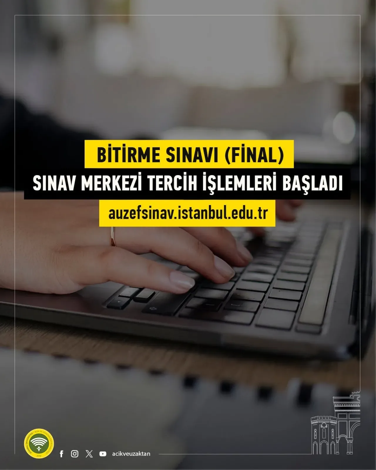AUZEF Güz Dönemi Final Sınavı Merkezi Tercihleri Başladı AUZEF Güz Dönemi Final Sınavı Merkezi Tercihleri Başladı