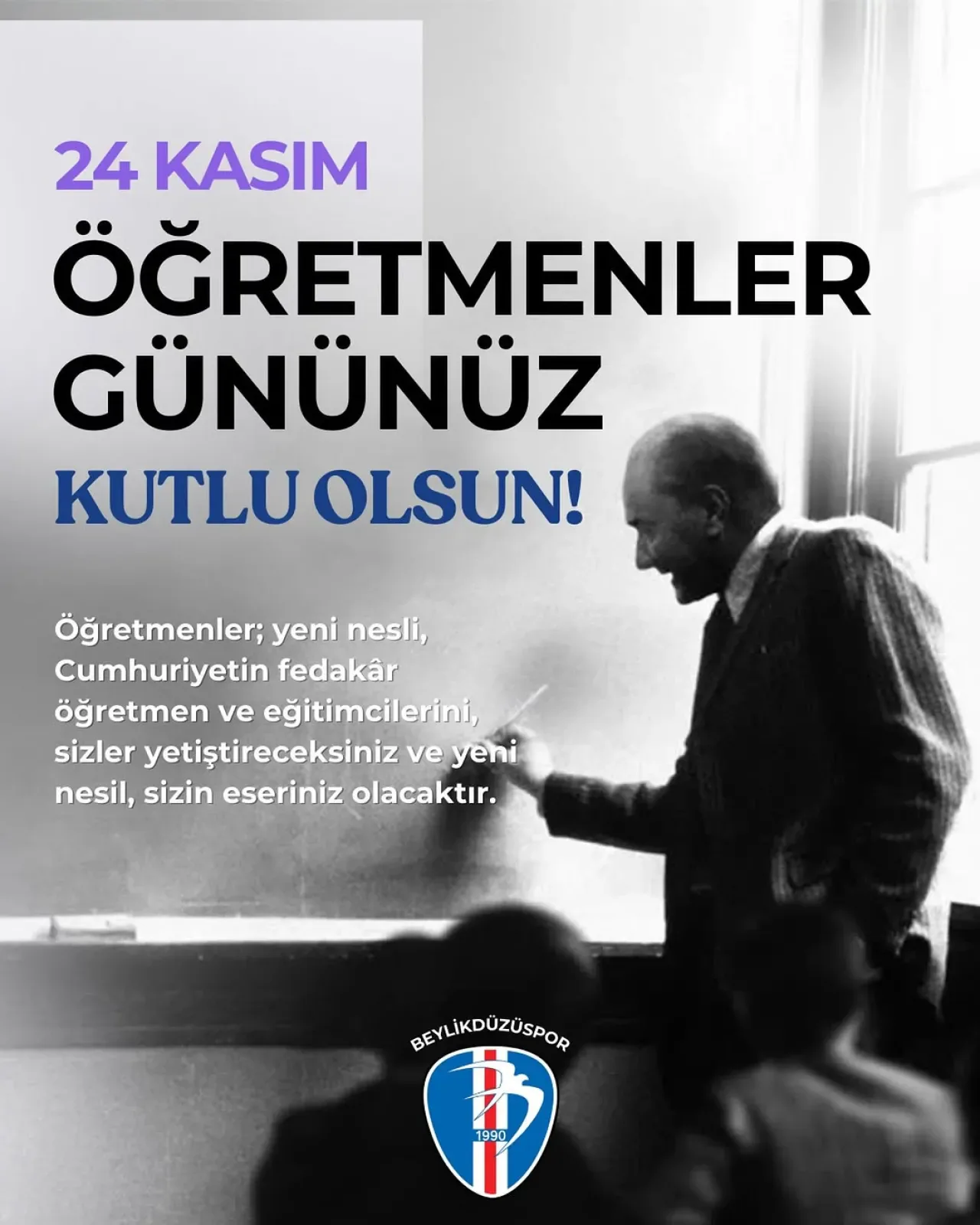 Beylikdüzüspor'dan Öğretmenler Günü'nde Anlamlı Mesaj Beylikdüzüspor'dan Öğretmenler Günü'nde Anlamlı Mesaj