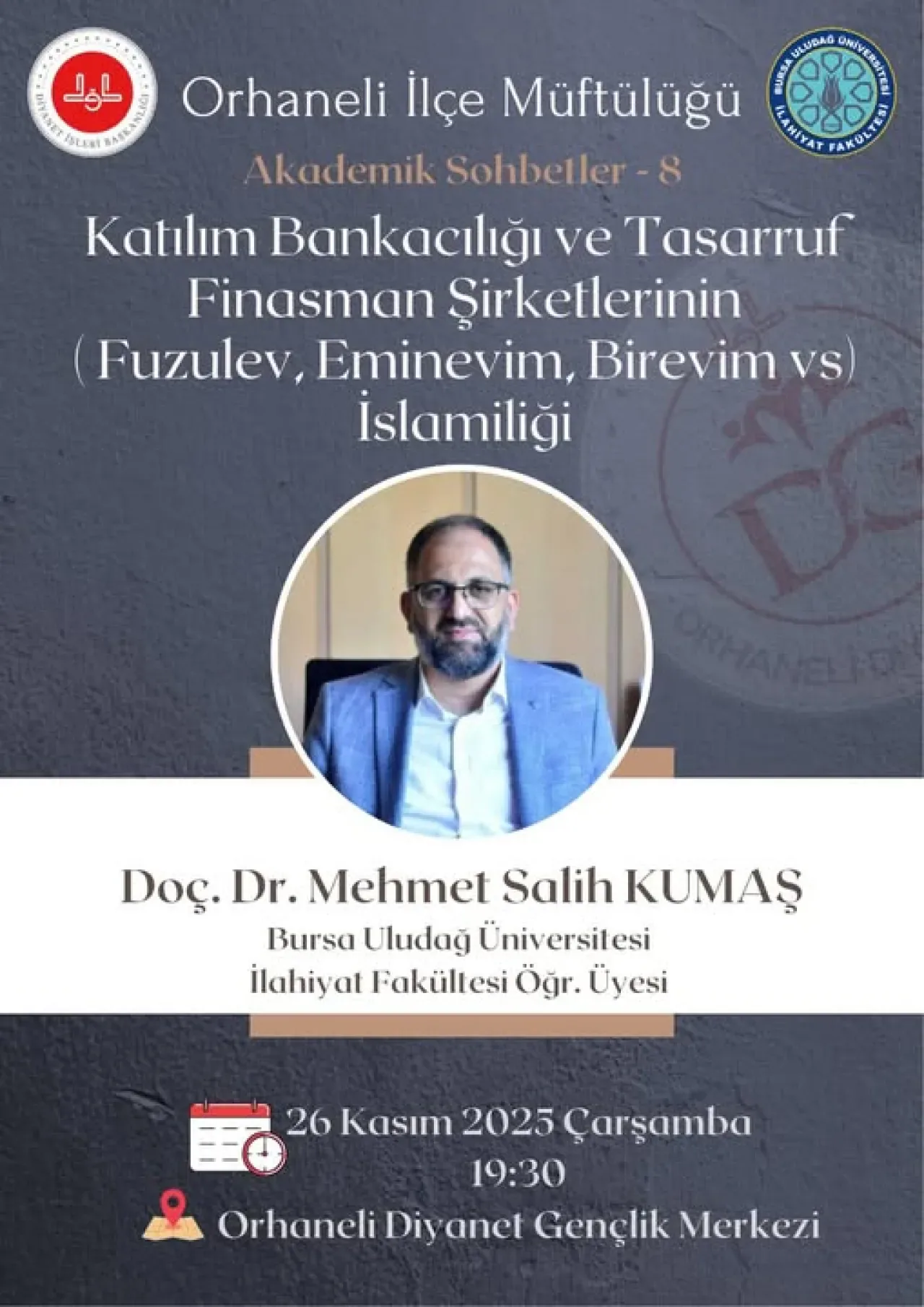Orhaneli'de Katılım Bankacılığı ve Finans Konferansı Düzenleniyor Orhaneli'de Katılım Bankacılığı ve Finans Konferansı Düzenleniyor
