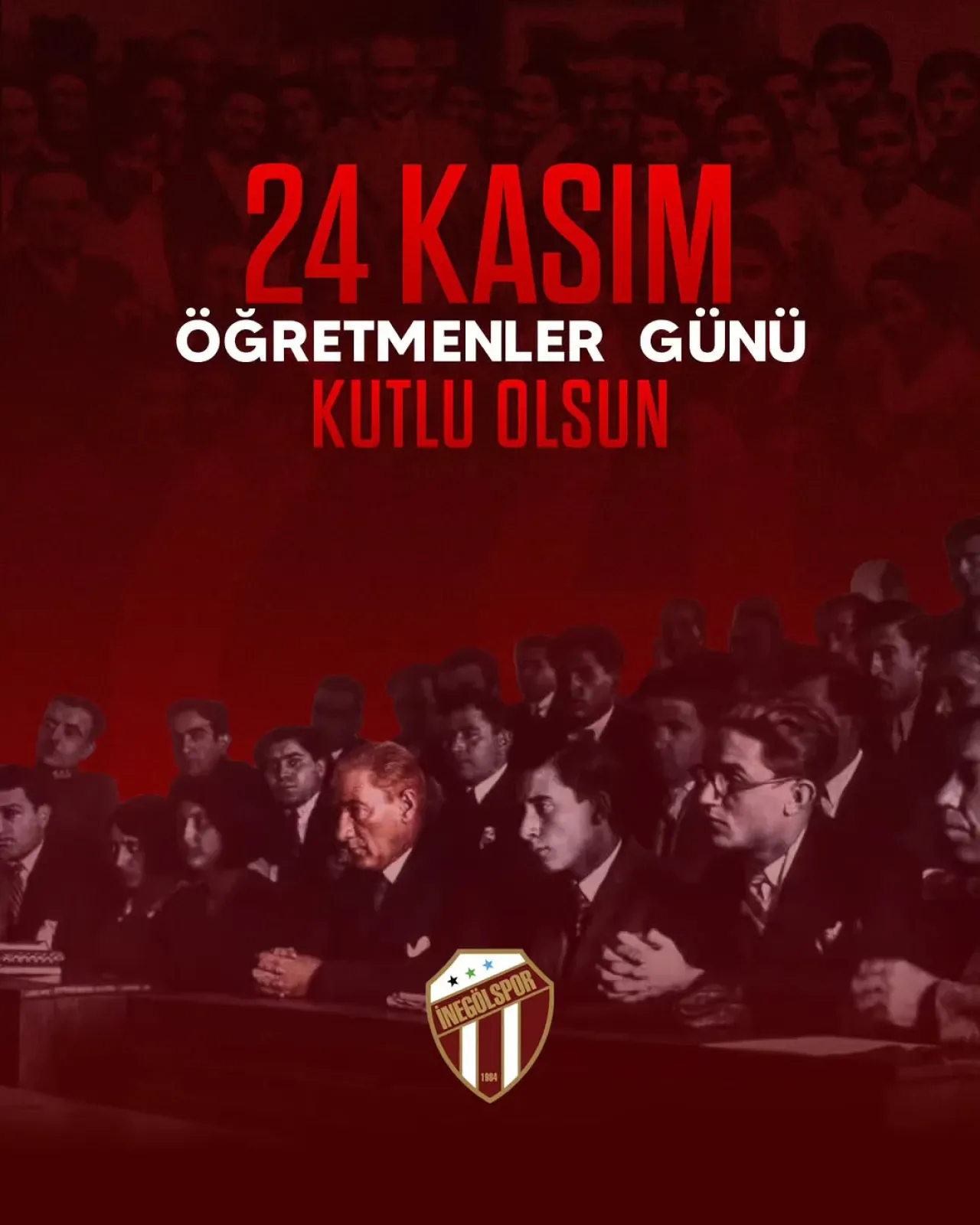 İnegölspor'dan 24 Kasım Öğretmenler Günü Mesajı İnegölspor'dan 24 Kasım Öğretmenler Günü Mesajı