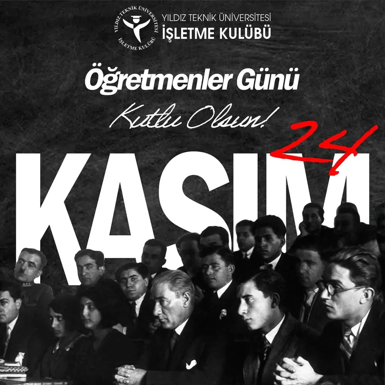 Yıldız İşletme Kulübü'nden Öğretmenler Günü Mesajı Yıldız İşletme Kulübü'nden Öğretmenler Günü Mesajı