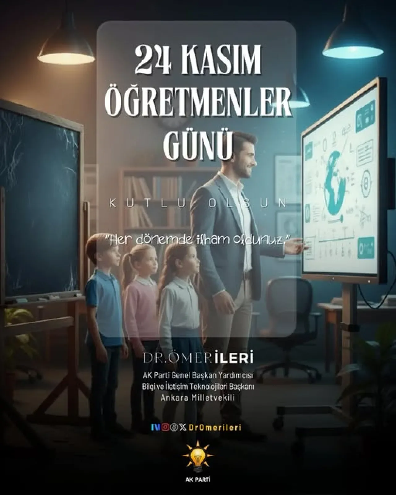 24 Kasım Öğretmenler Günü Mesajı: Ömer İleri'den Minnet ve Saygı Dolu Sözler 24 Kasım Öğretmenler Günü Mesajı: Ömer İleri'den Minnet ve Saygı Dolu Sözler