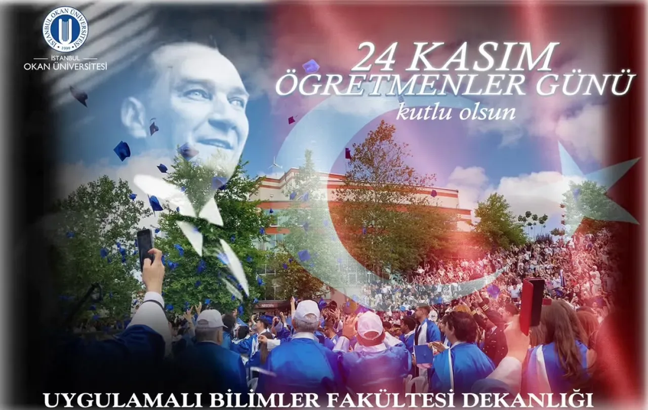 İstanbul Okan Üniversitesi'nden Öğretmenler Günü Mesajı İstanbul Okan Üniversitesi'nden Öğretmenler Günü Mesajı