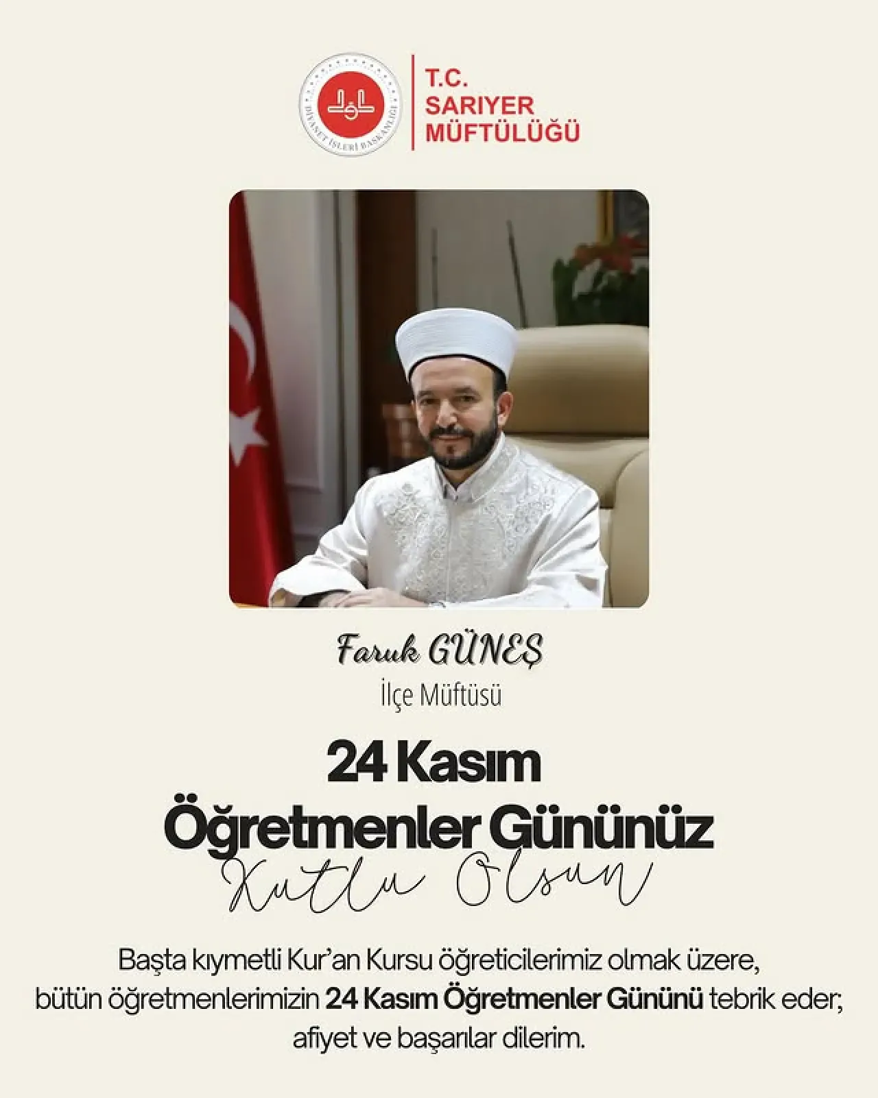 Sarıyer Müftüsü Faruk Güneş'ten Öğretmenler Günü Mesajı Sarıyer Müftüsü Faruk Güneş'ten Öğretmenler Günü Mesajı