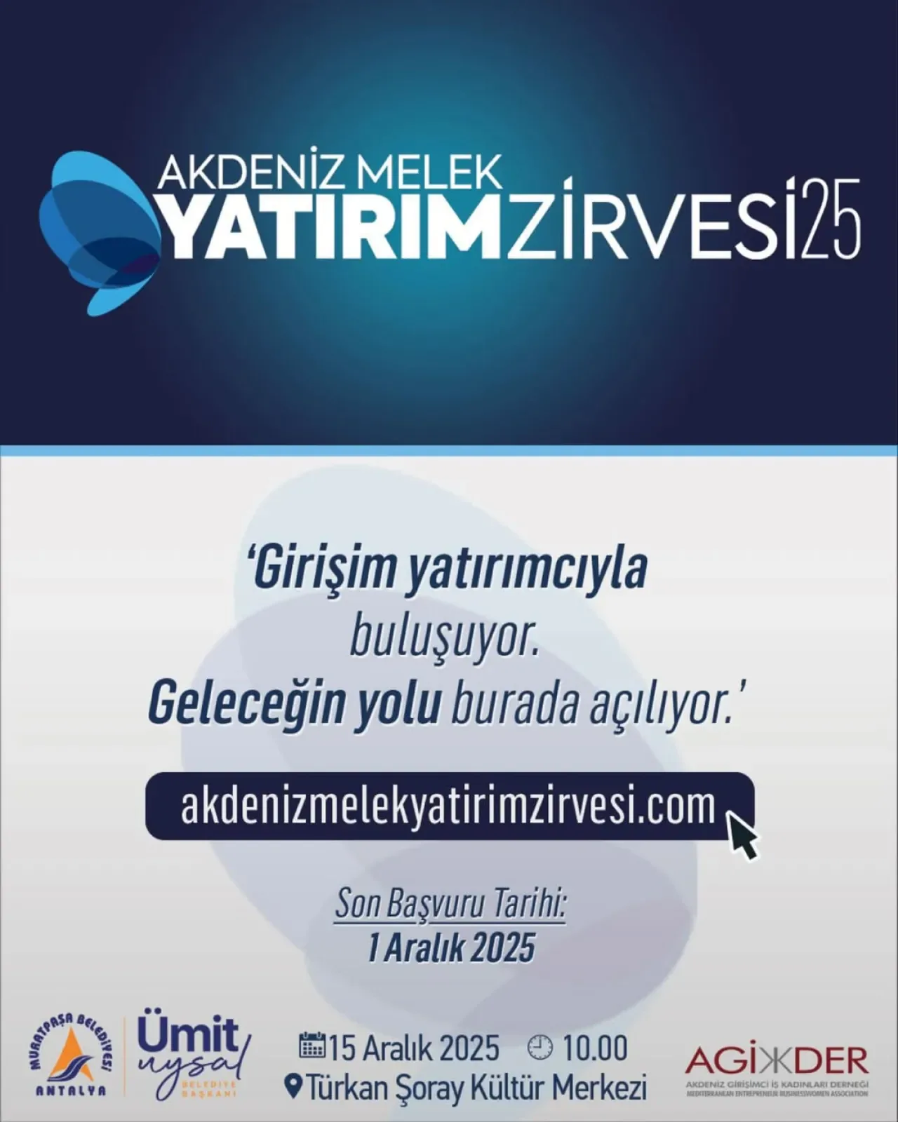 Antalya'da Melek Yatırımcı Zirvesi Düzenleniyor Antalya'da Melek Yatırımcı Zirvesi Düzenleniyor