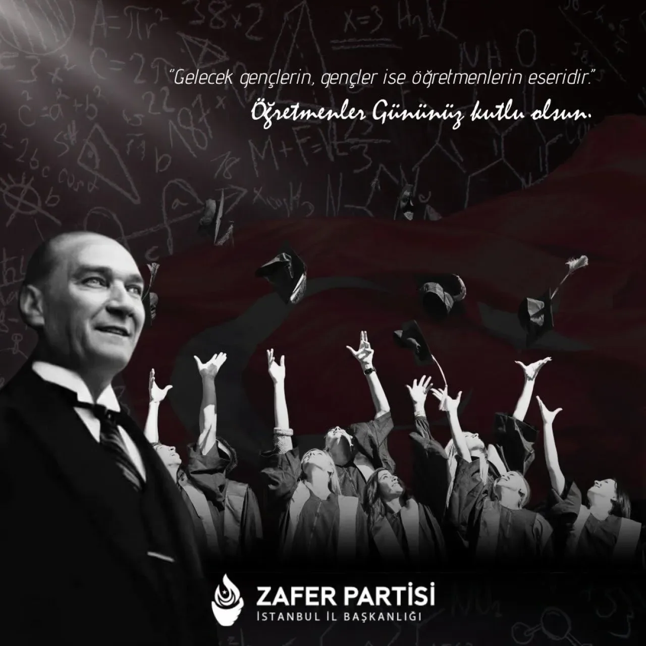 Zafer Partisi'nden 24 Kasım Öğretmenler Günü Mesajı Zafer Partisi'nden 24 Kasım Öğretmenler Günü Mesajı