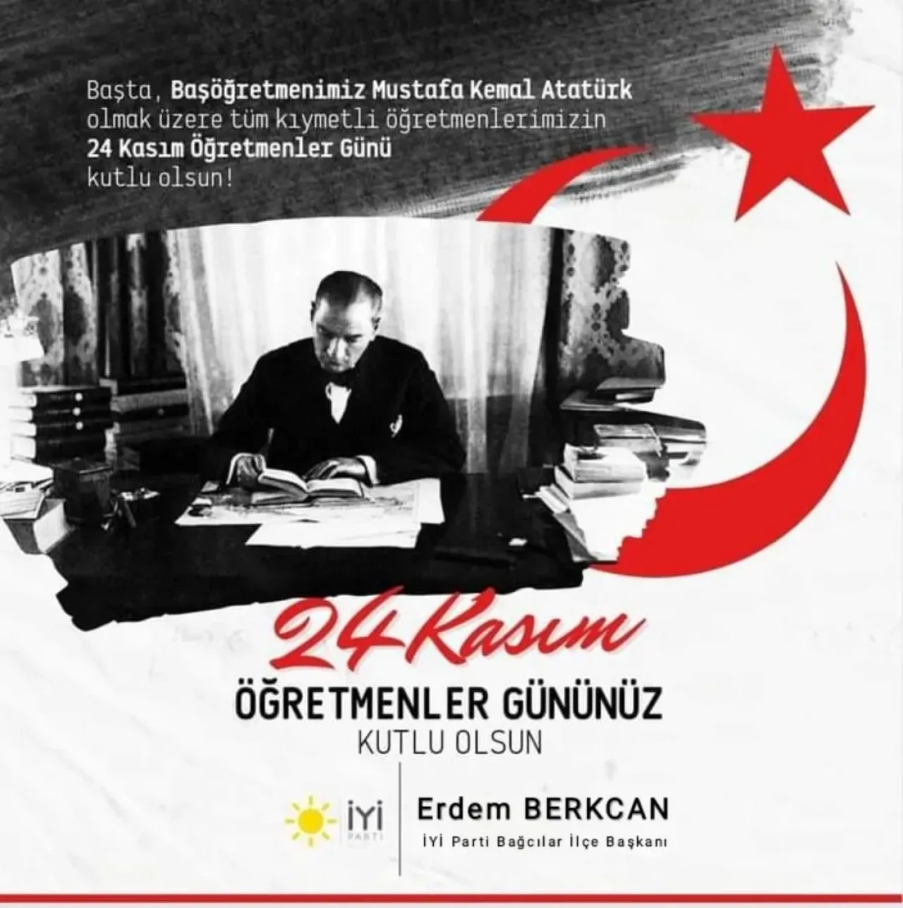 İYİ Parti Bağcılar İlçe Başkanı'ndan 24 Kasım Öğretmenler Günü Mesajı İYİ Parti Bağcılar İlçe Başkanı'ndan 24 Kasım Öğretmenler Günü Mesajı