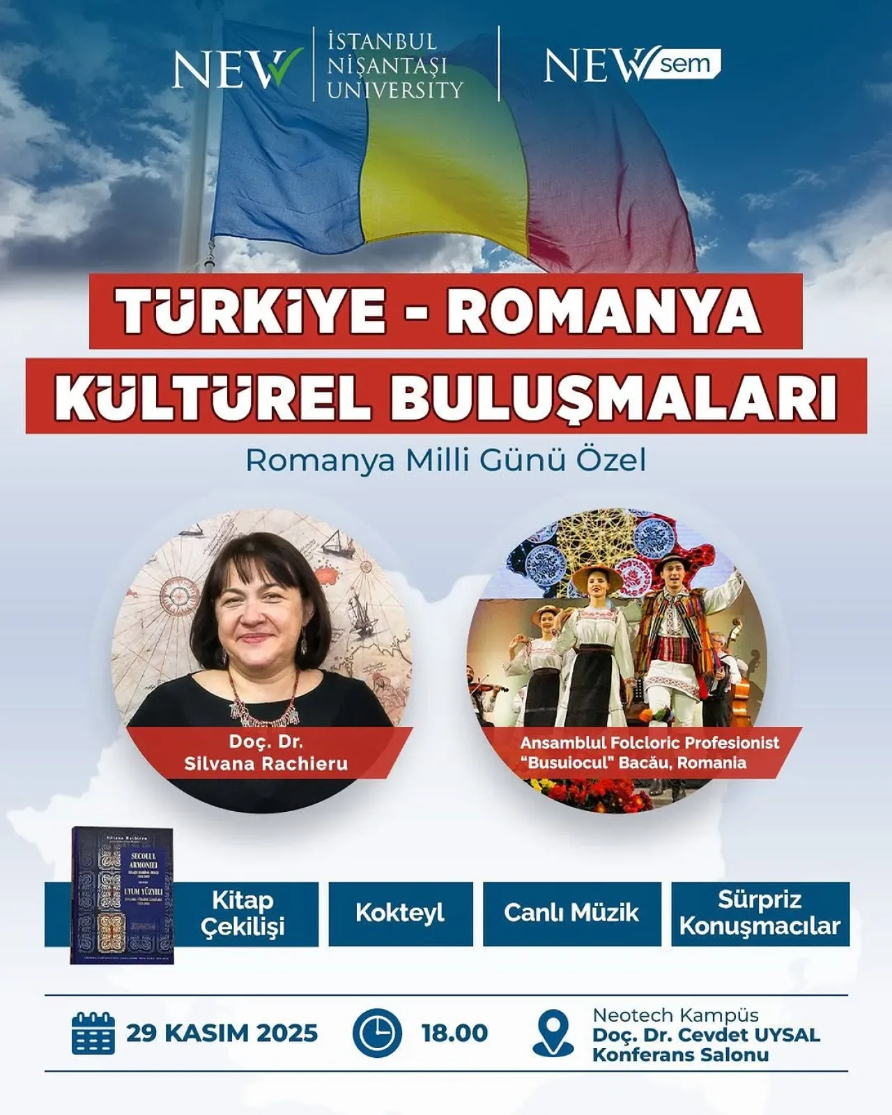 Türkiye ve Romanya Kültürleri İkinci Kez Buluşuyor Türkiye ve Romanya Kültürleri İkinci Kez Buluşuyor