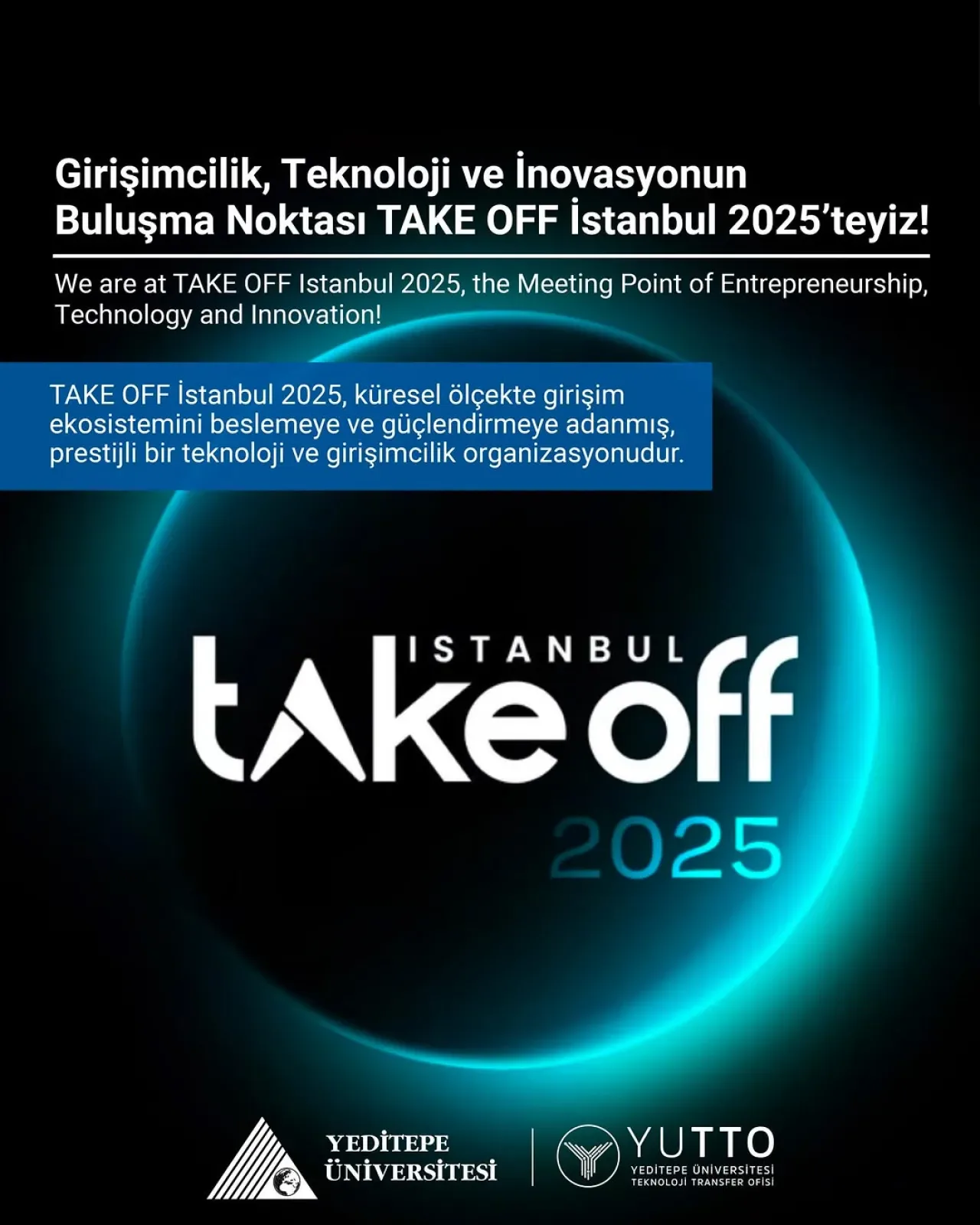Yeditepe Üniversitesi, TAKE OFF İstanbul 2025'te Girişimcilik Ekosistemini Tanıtacak Yeditepe Üniversitesi, TAKE OFF İstanbul 2025'te Girişimcilik Ekosistemini Tanıtacak
