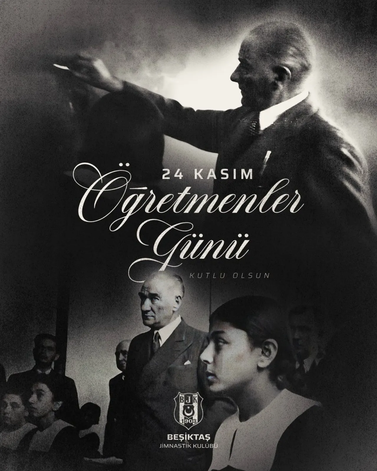Beşiktaş'tan Öğretmenler Günü Mesajı: Atatürk ve Tüm Öğretmenler Anıldı Beşiktaş'tan Öğretmenler Günü Mesajı: Atatürk ve Tüm Öğretmenler Anıldı