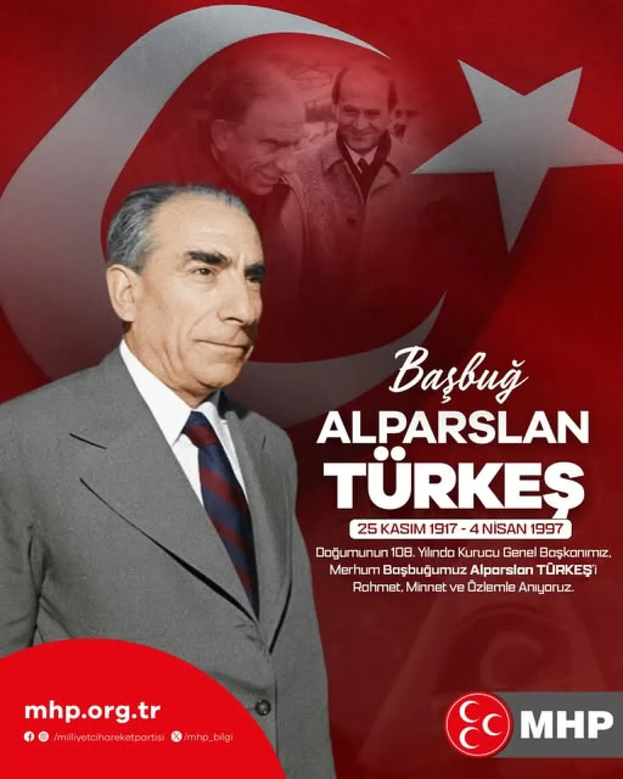 Alparslan Türkeş, Doğumunun 108. Yılında Anıldı Alparslan Türkeş, Doğumunun 108. Yılında Anıldı