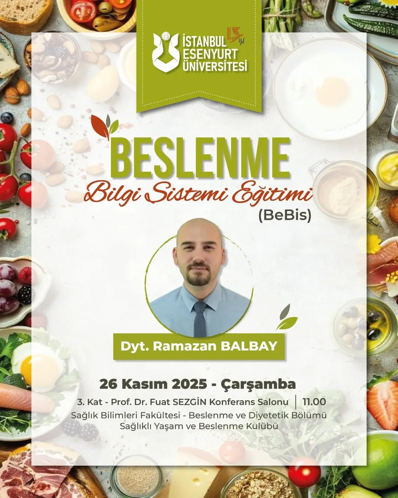 İstanbul Esenyurt Üniversitesi'nde BeBiS Eğitimi ile Diyetetik Alanında Mesleki Gelişim İstanbul Esenyurt Üniversitesi'nde BeBiS Eğitimi ile Diyetetik Alanında Mesleki Gelişim