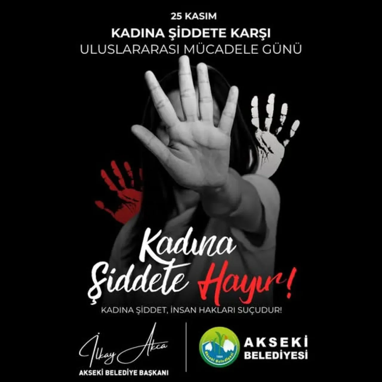 Akseki Belediyesi'nden 25 Kasım Mesajı: Kadına Şiddetin Hiçbir Haklı Yanı Yoktur Akseki Belediyesi'nden 25 Kasım Mesajı: Kadına Şiddetin Hiçbir Haklı Yanı Yoktur
