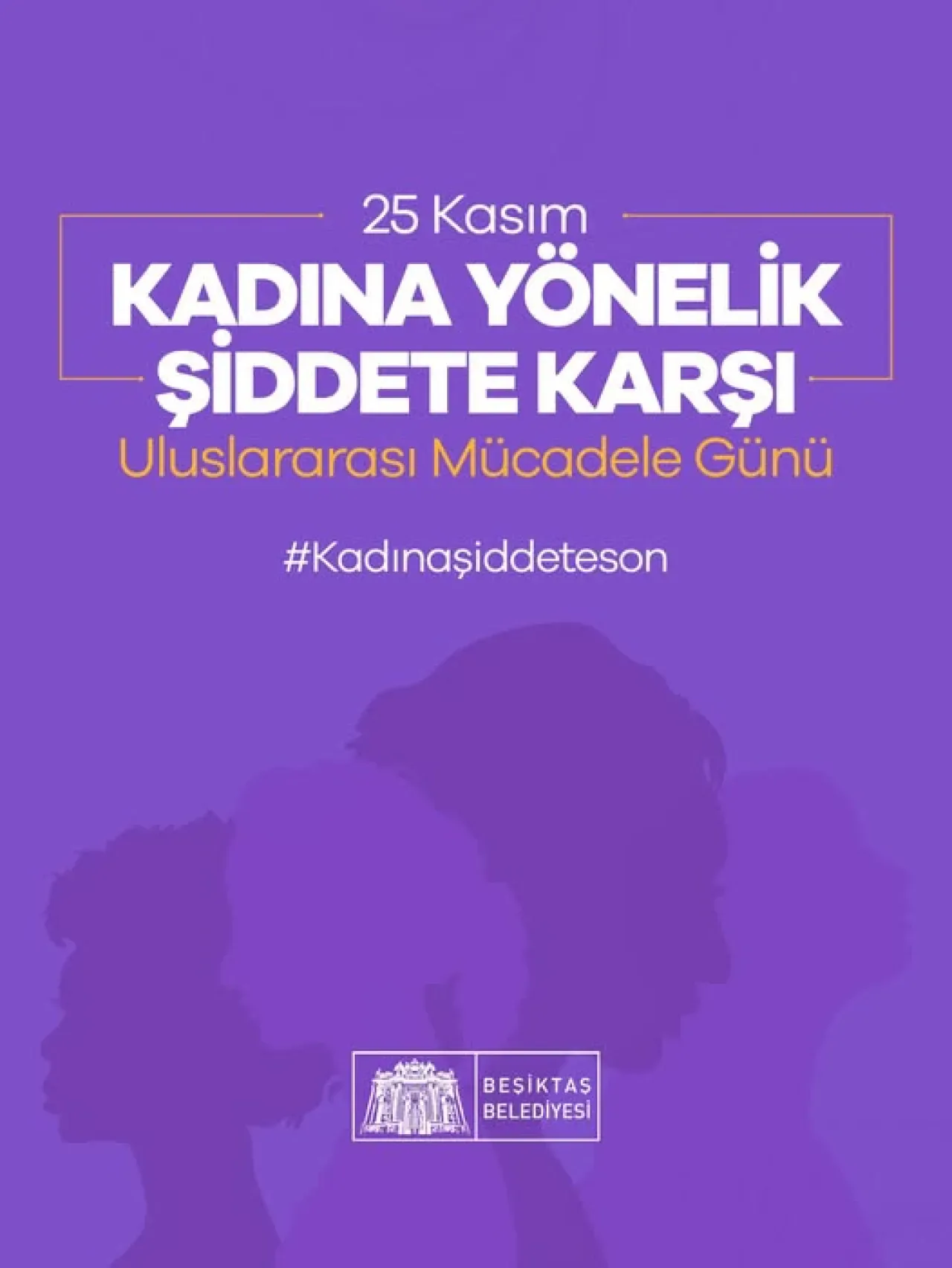 Beşiktaş Belediyesi, 25 Kasım'da Kadına Yönelik Şiddetle Mücadele Kararlılığını Yineledi Beşiktaş Belediyesi, 25 Kasım'da Kadına Yönelik Şiddetle Mücadele Kararlılığını Yineledi