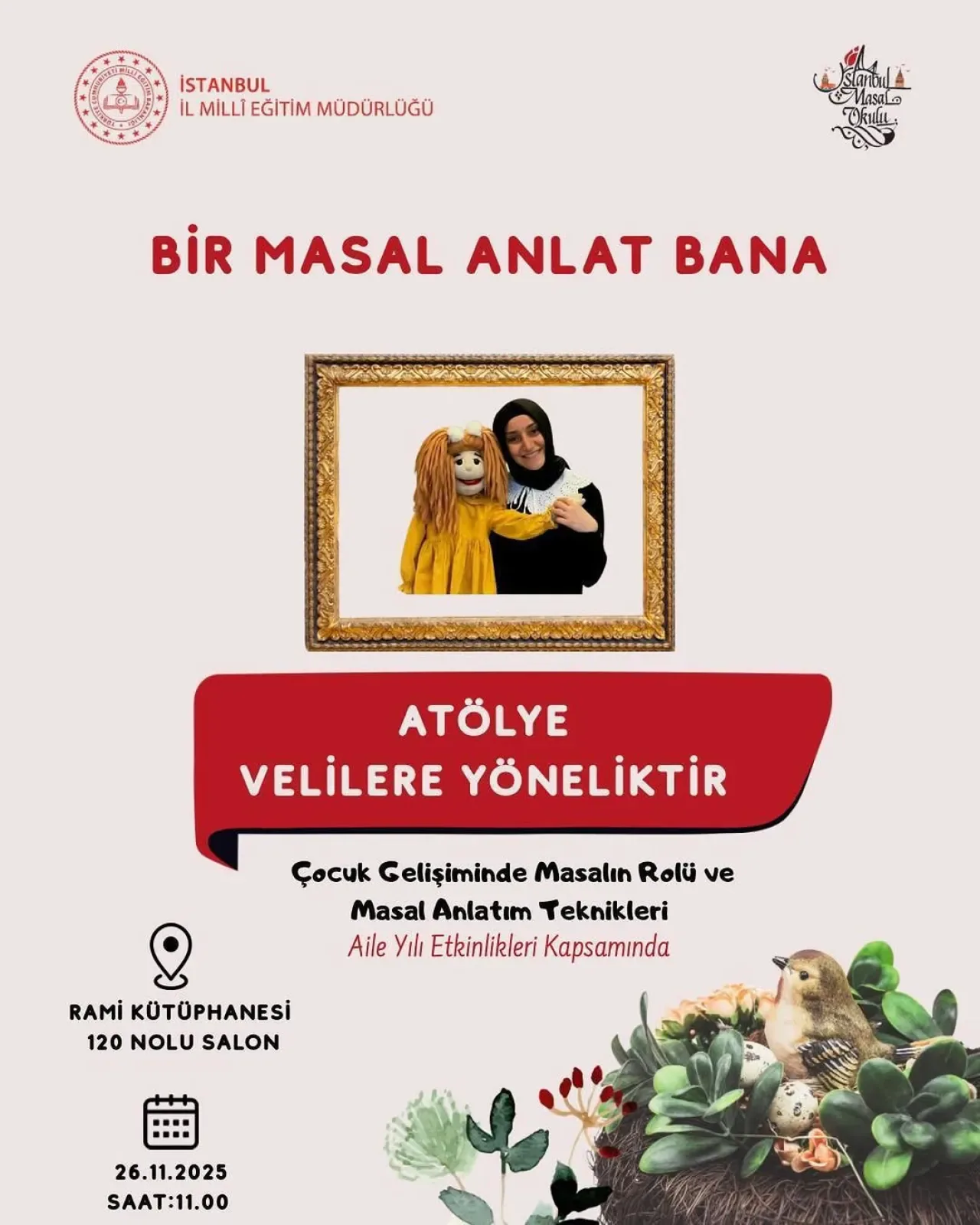 Kâğıthane'de Velilere Yönelik "Bir Masal Anlat Bana" Atölyesi Başlıyor Kâğıthane'de Velilere Yönelik "Bir Masal Anlat Bana" Atölyesi Başlıyor