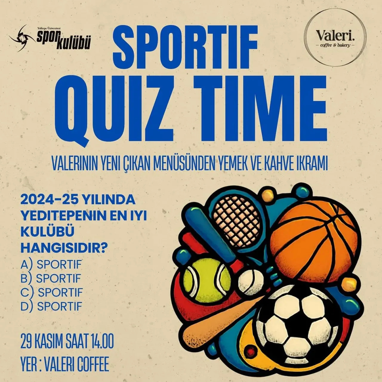 Yeditepe Üniversitesi Spor Kulübü'nden Eğlenceli Quiz Etkinliği Yeditepe Üniversitesi Spor Kulübü'nden Eğlenceli Quiz Etkinliği