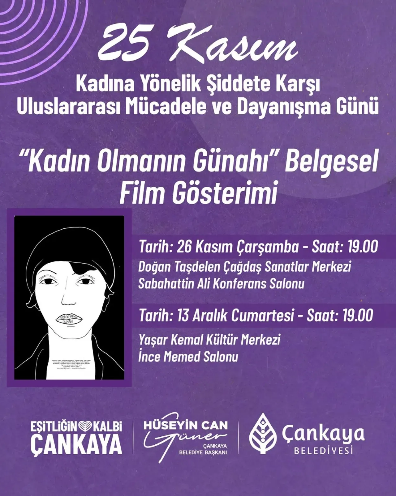 Çankaya Belediyesi, 25 Kasım'da Kadına Yönelik Şiddetle Mücadele için Bilgilendirme ve Belgesel Gösterimi Düzenliyor Çankaya Belediyesi, 25 Kasım'da Kadına Yönelik Şiddetle Mücadele için Bilgilendirme ve Belgesel Gösterimi Düzenliyor