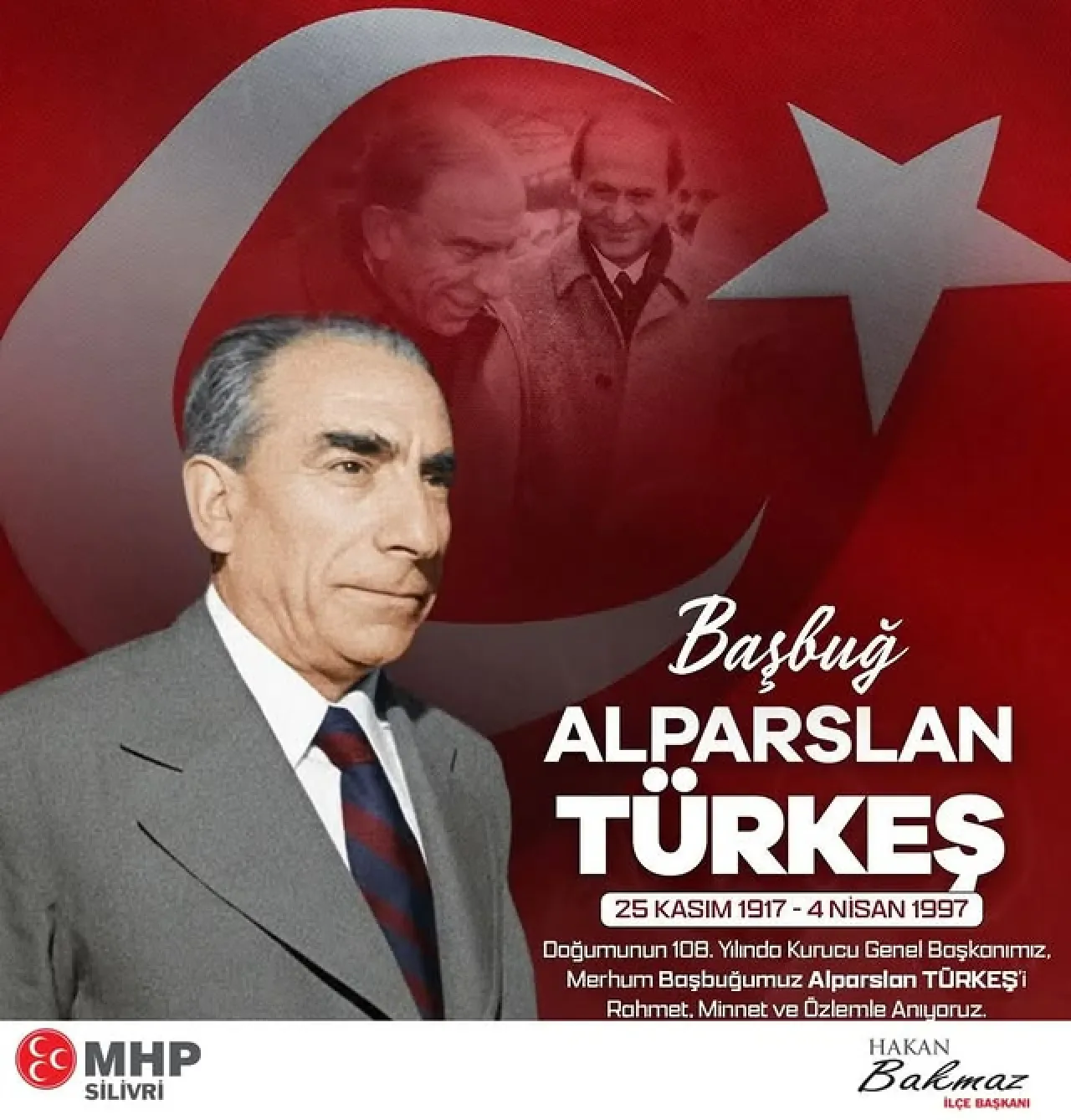 MHP Silivri'de Alparslan Türkeş'in 108. Doğum Yılı Anıldı MHP Silivri'de Alparslan Türkeş'in 108. Doğum Yılı Anıldı