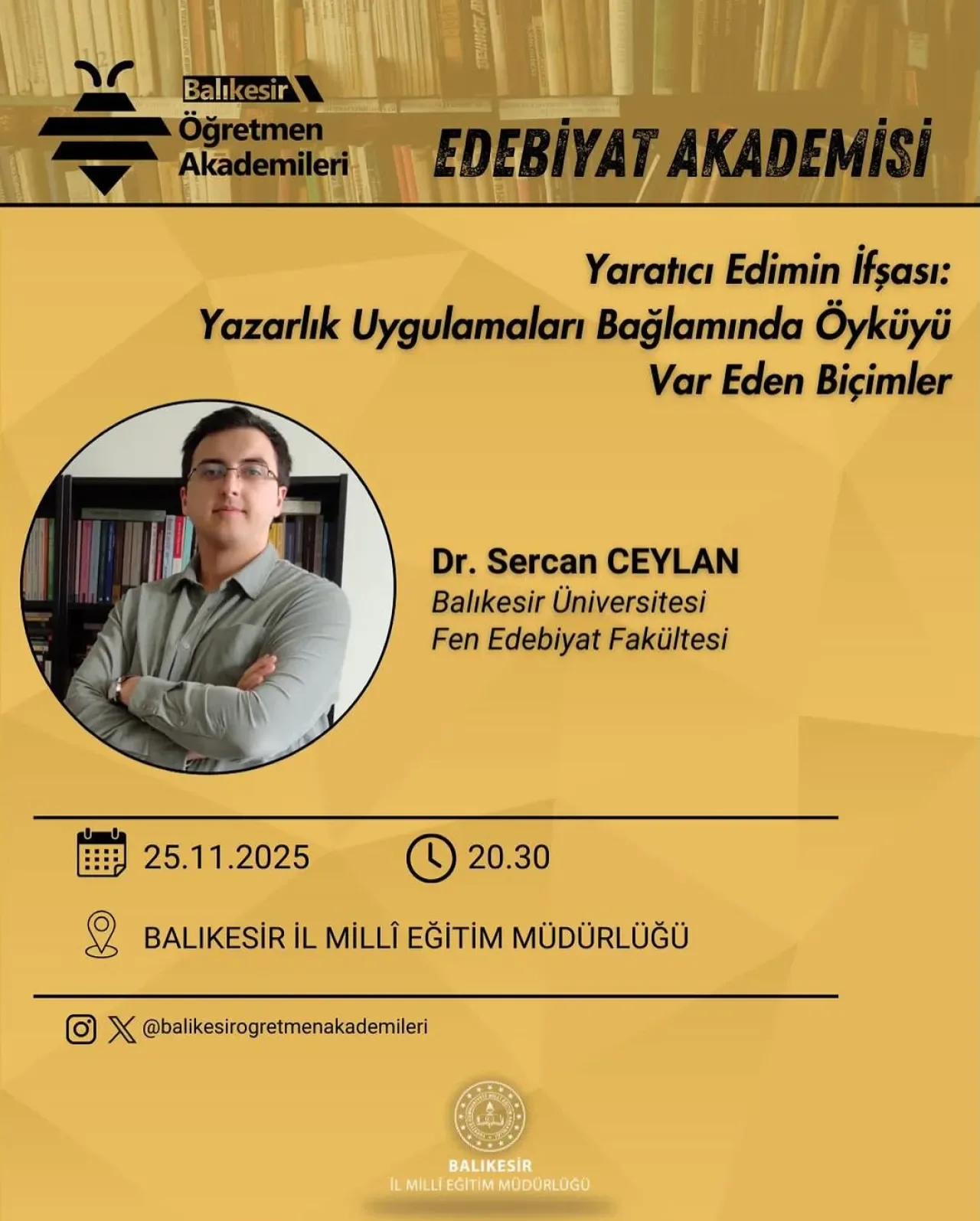 Balıkesir'de Öğretmenlere Yönelik Yaratıcı Yazarlık Eğitimi Balıkesir'de Öğretmenlere Yönelik Yaratıcı Yazarlık Eğitimi