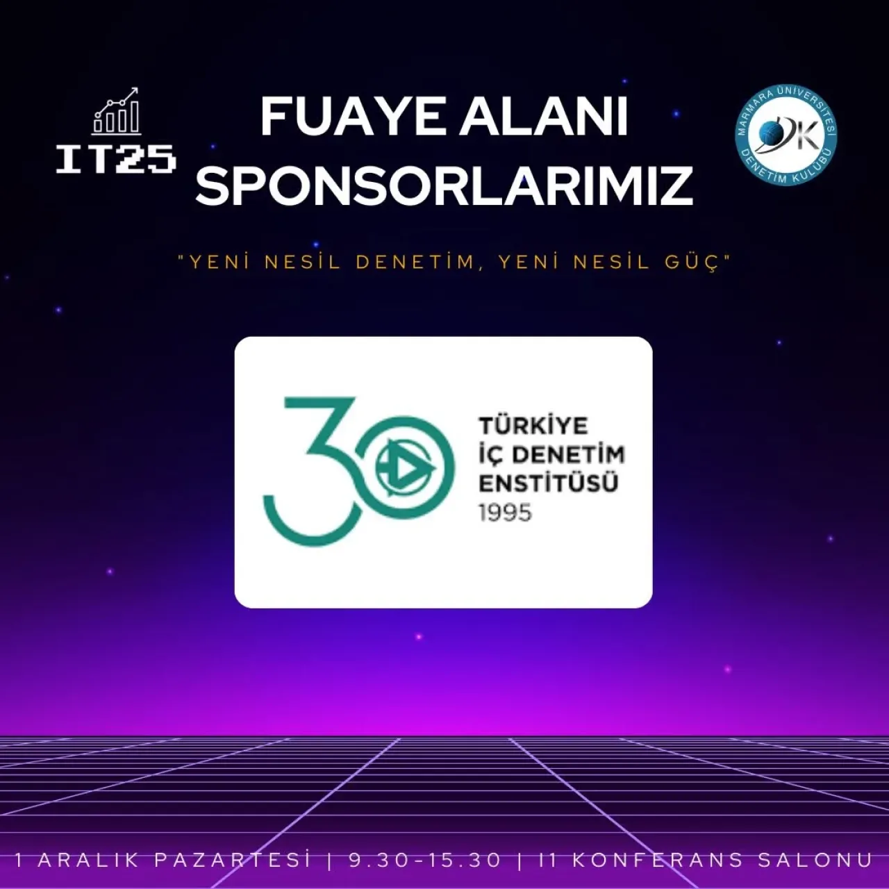 Marmara Üniversitesi Denetim Kulübü IT Denetim Zirvesi'23'te Yer Alacak Marmara Üniversitesi Denetim Kulübü IT Denetim Zirvesi'23'te Yer Alacak