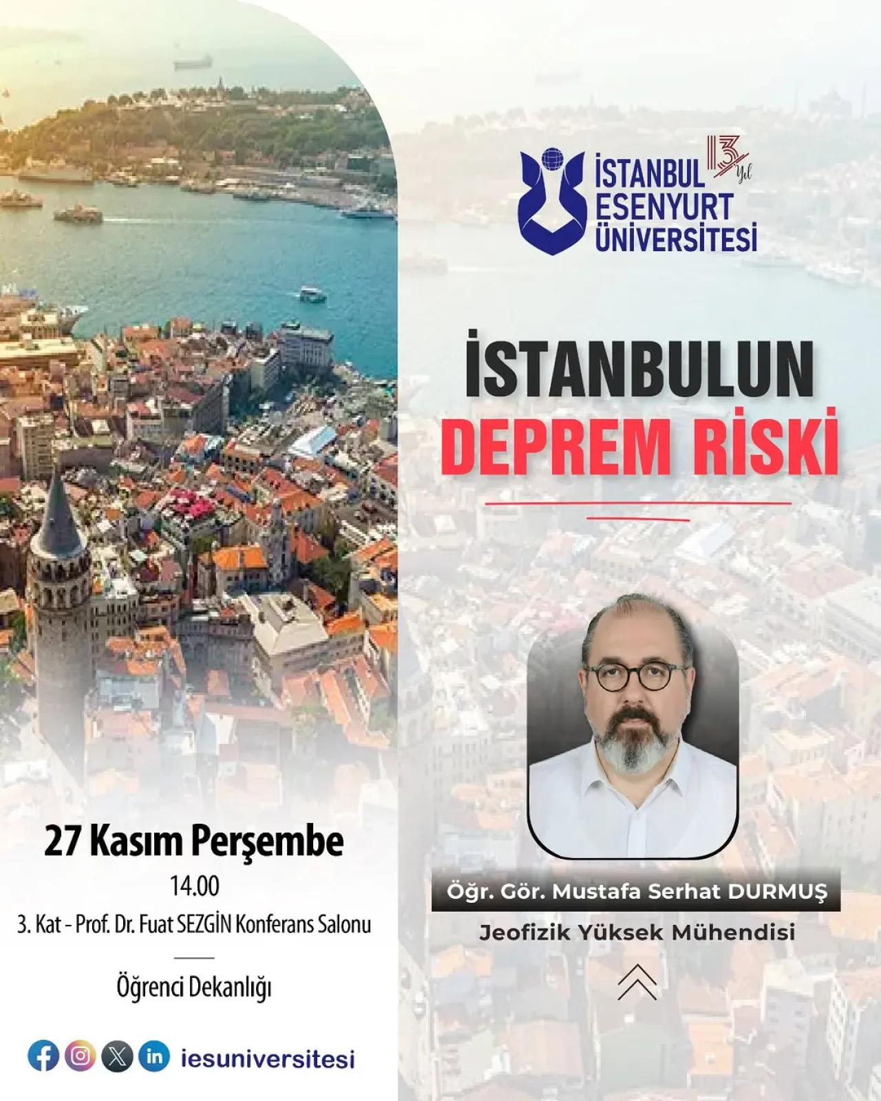 İstanbul'un Deprem Riski ve Alınması Gereken Önlemler Ele Alınacak İstanbul'un Deprem Riski ve Alınması Gereken Önlemler Ele Alınacak