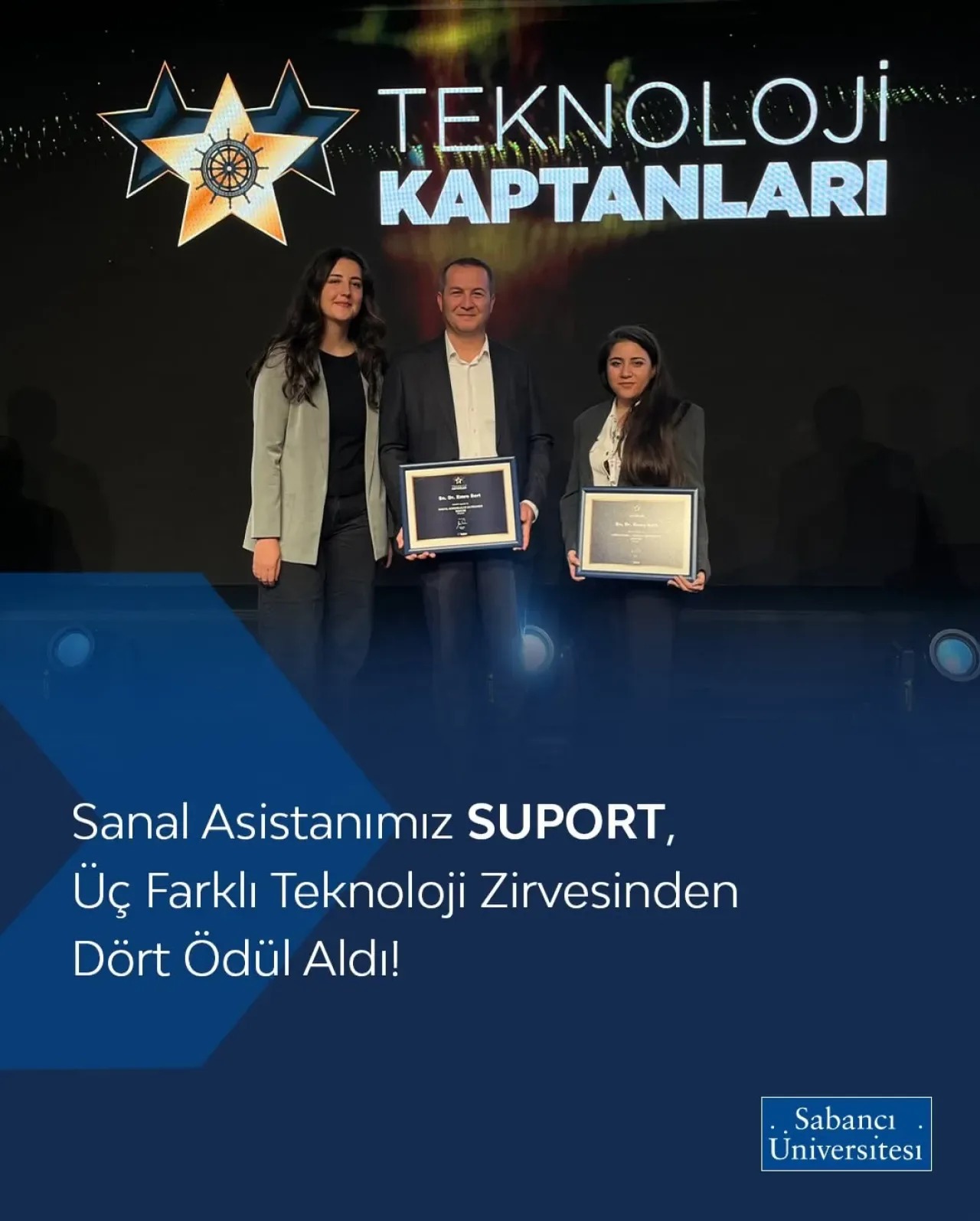 Sabancı Üniversitesi'nin Yapay Zeka Asistanı SUPORT, Teknoloji Zirvelerinden Dört Ödülle Döndü Sabancı Üniversitesi'nin Yapay Zeka Asistanı SUPORT, Teknoloji Zirvelerinden Dört Ödülle Döndü