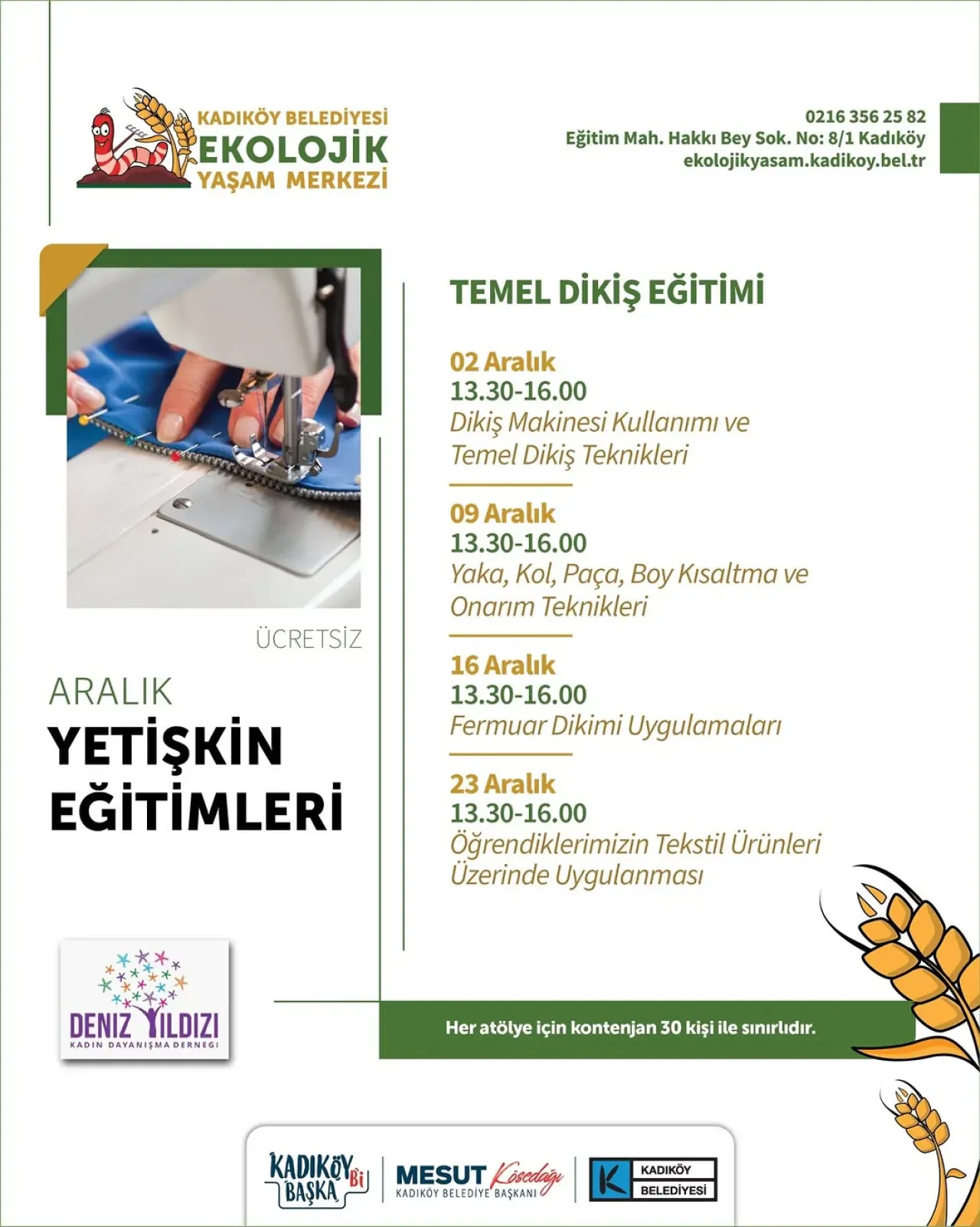 Kadıköy'de Ücretsiz Temel Dikiş Eğitimleri Başlıyor Kadıköy'de Ücretsiz Temel Dikiş Eğitimleri Başlıyor