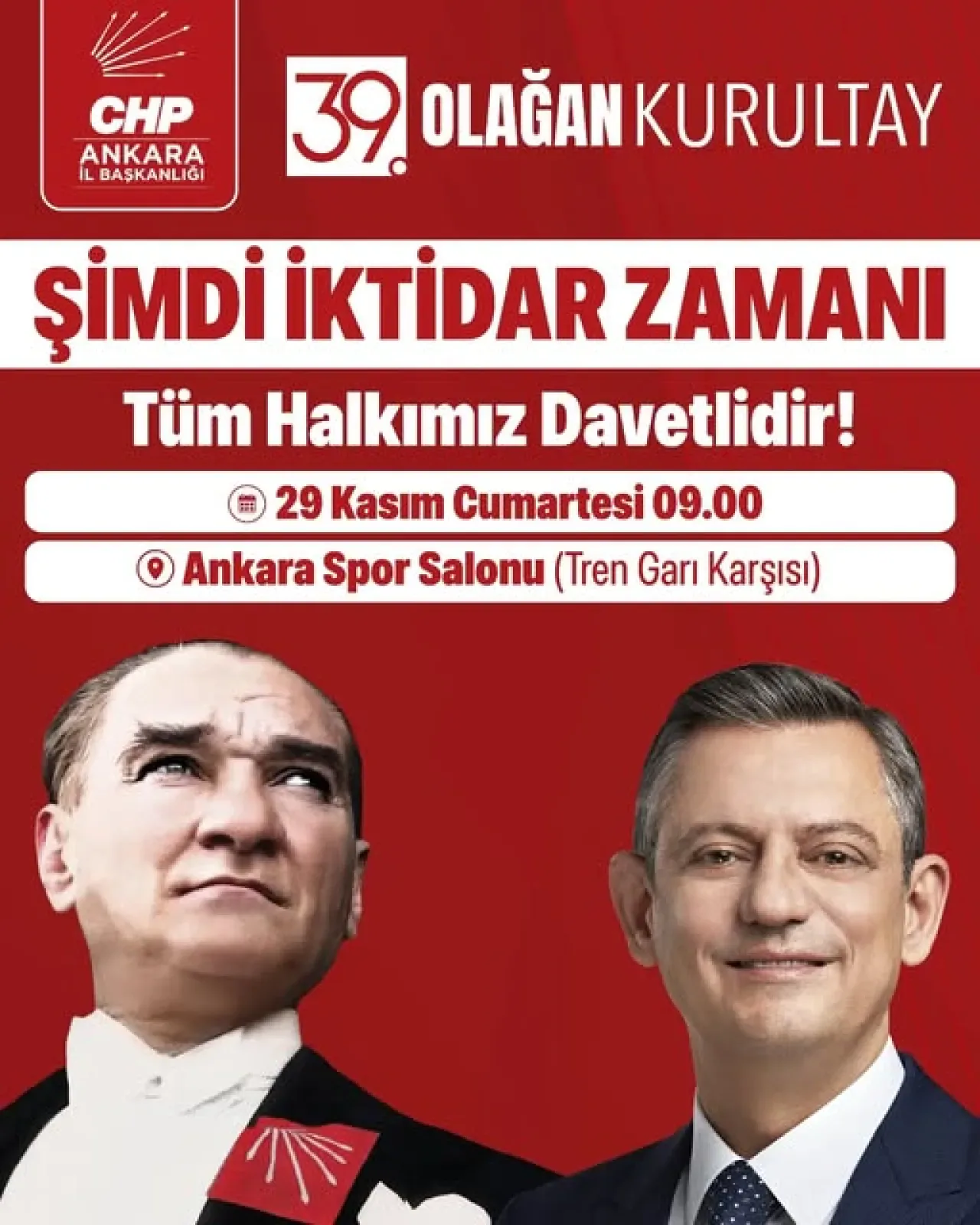 Şimdi İktidar Zamanı: CHP'nin 39. Olağan Kurultayı Ankara'da Yapılacak Şimdi İktidar Zamanı: CHP'nin 39. Olağan Kurultayı Ankara'da Yapılacak